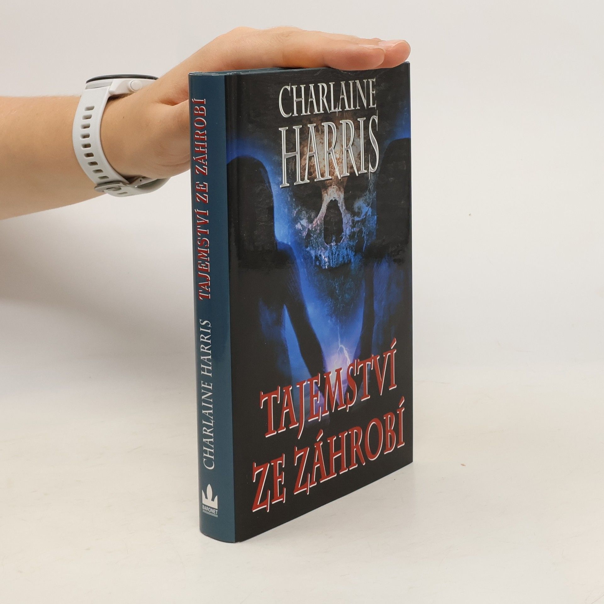 Charlaine Harris Schulz Tajemství ze záhrobí