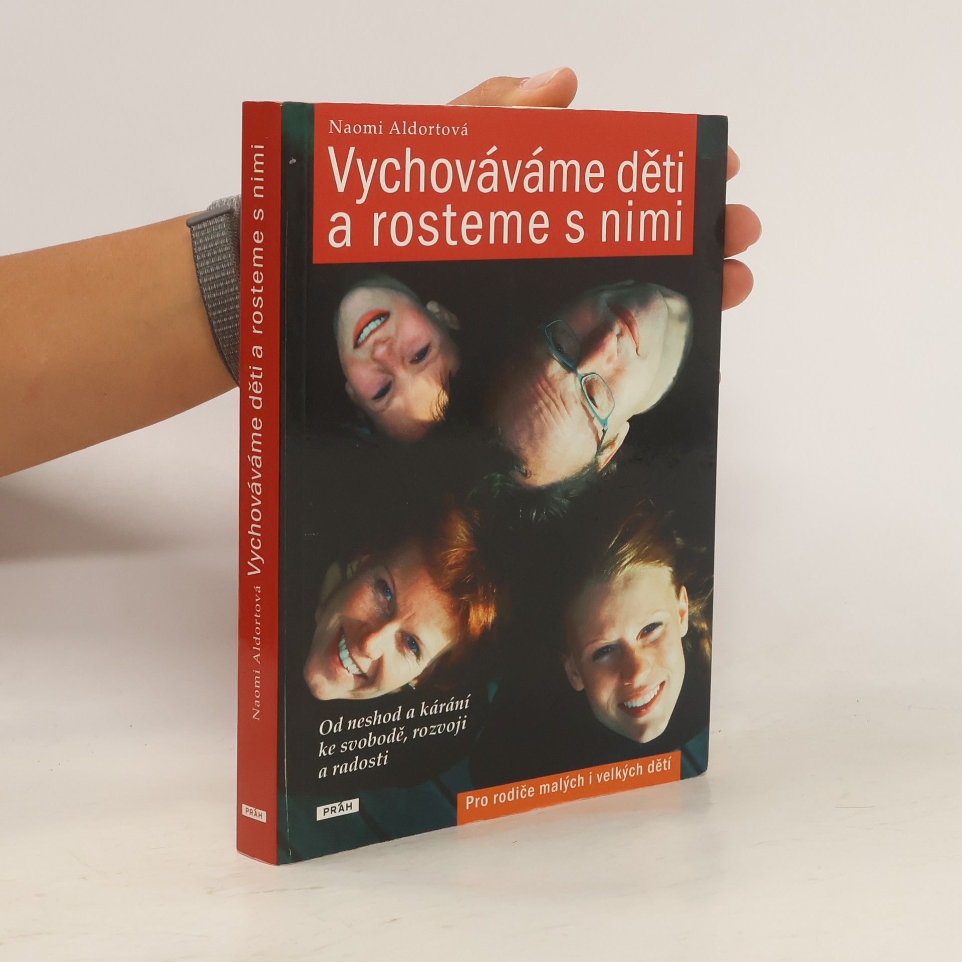 Naomi Aldort Vychováváme děti a rosteme s nimi