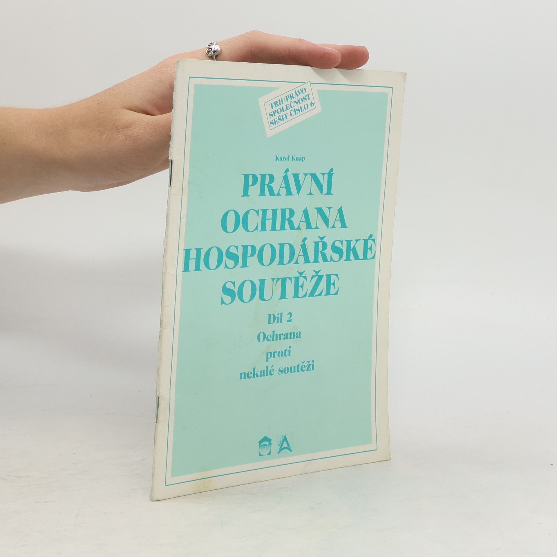 Karel Knap Právní ochrana hospodářské soutěže 2