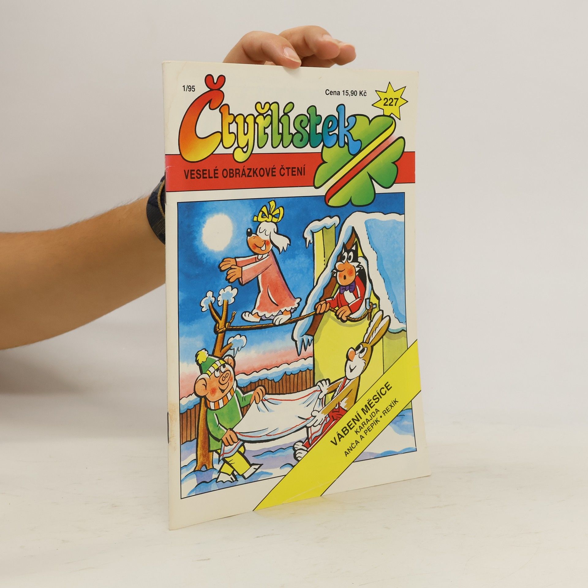 Kolektív autorov Čtyřlístek 227, 1/1995. Vábení měsíce