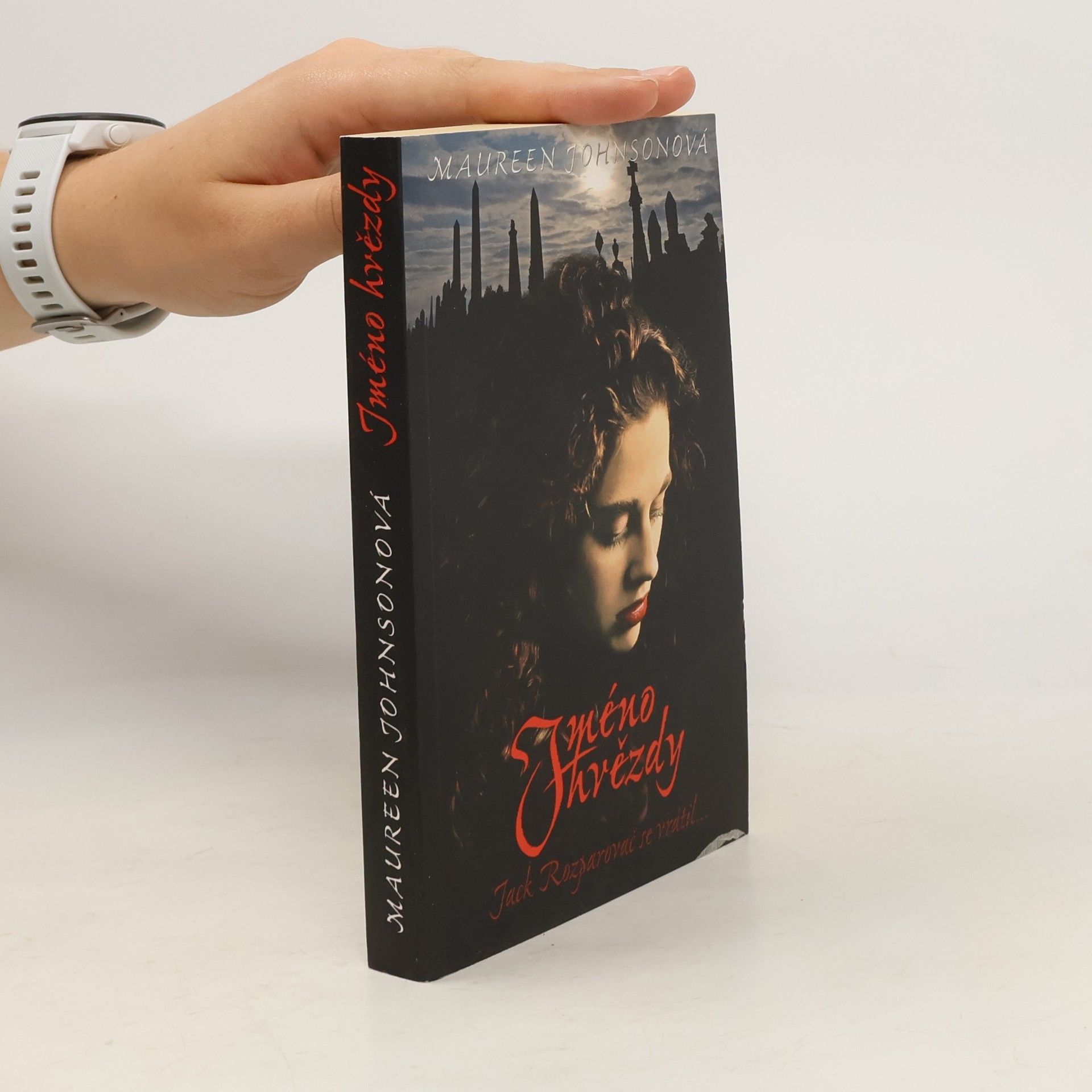 Maureen Johnsonová Jméno hvězdy. Stíny Londýna, kniha první