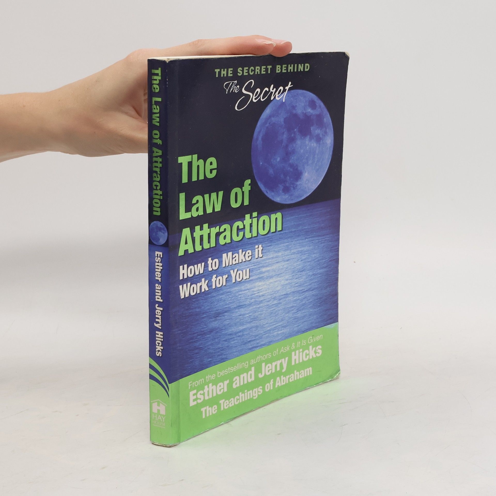 Esther Hicks The Law of Attraction