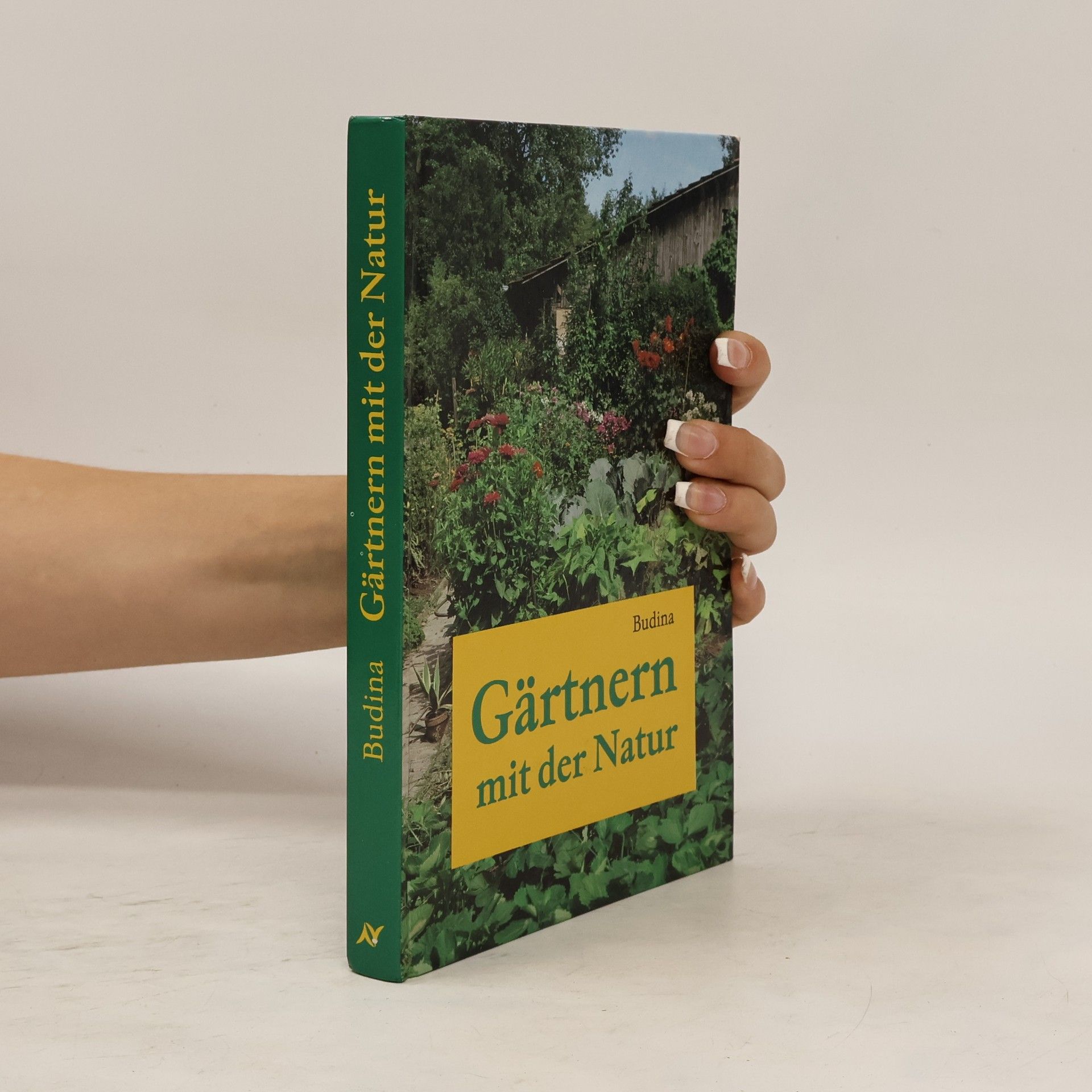 Günter Budina Gärtnern mit der Natur