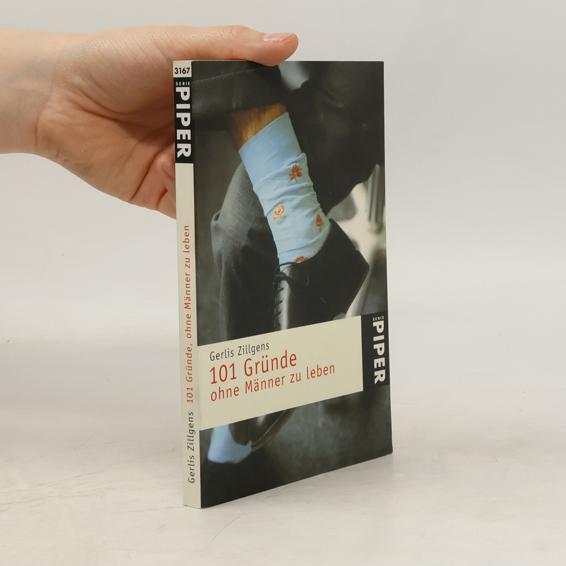 Gerlis Zillgens 101 Gründe, ohne Männer zu leben
