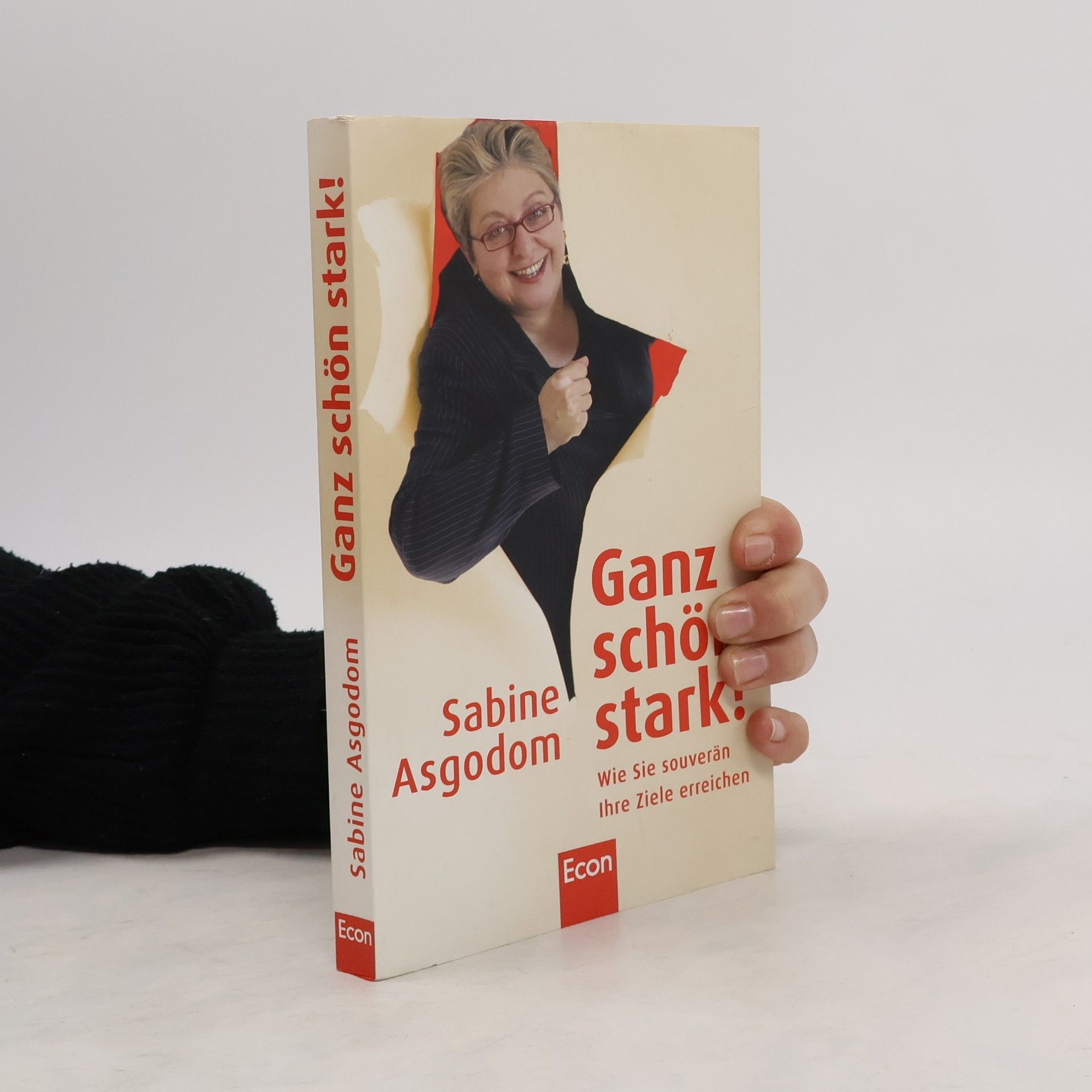 Sabine Asgodom Ganz schön stark!