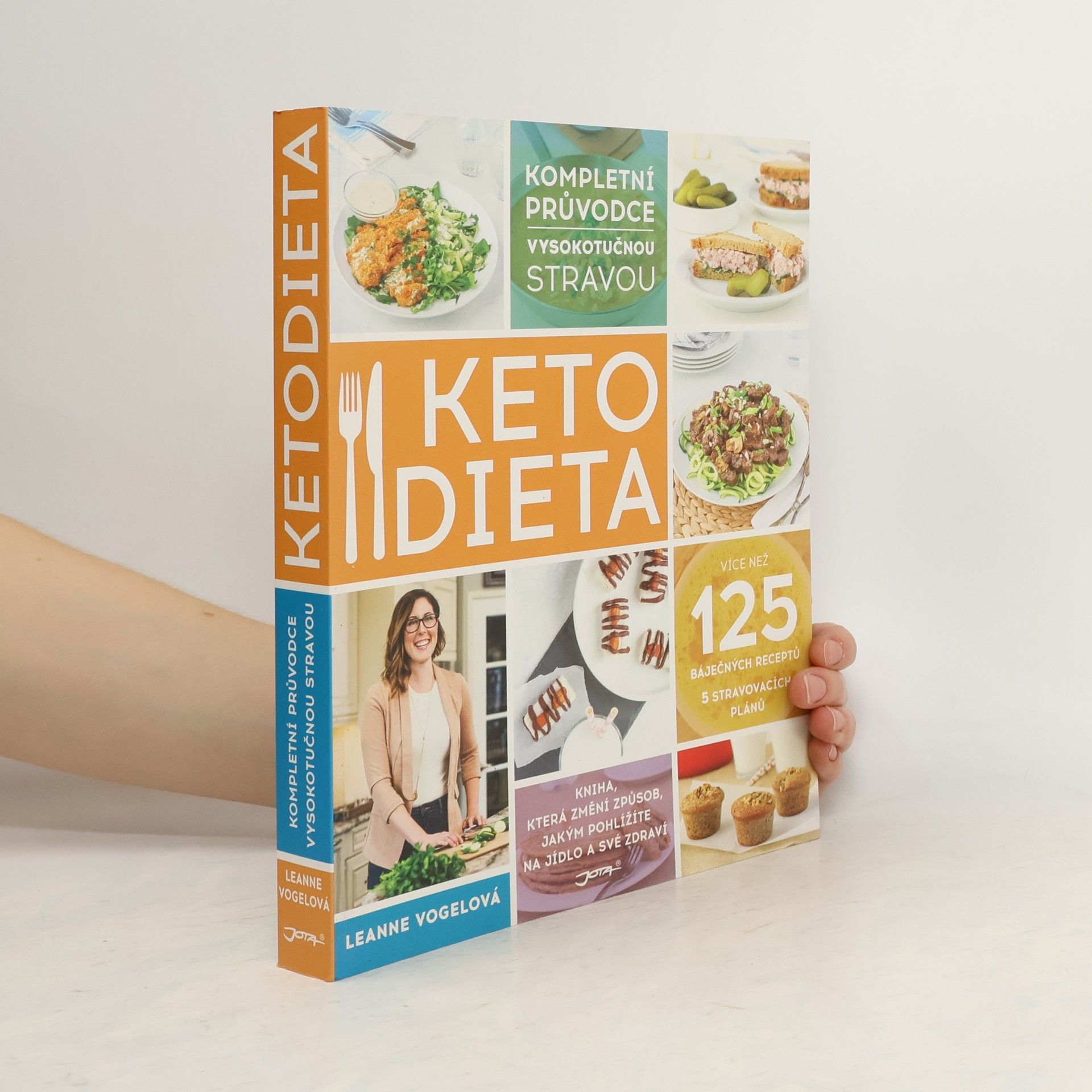 Leanne Vogel Ketodieta : kompletní průvodce vysokotučnou stravou