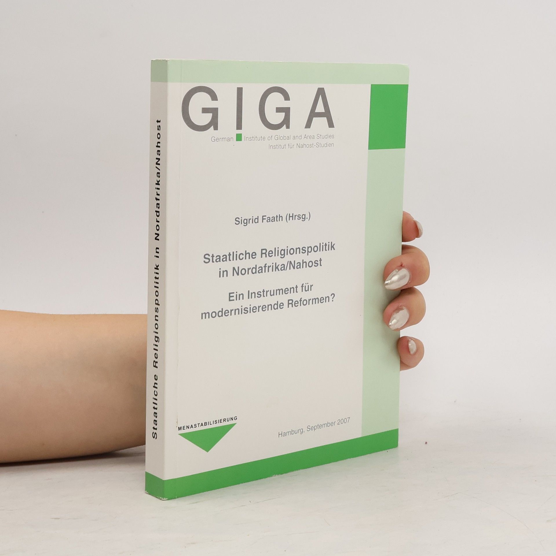 Staatliche Religionspolitik in Nordafrika. Nahost