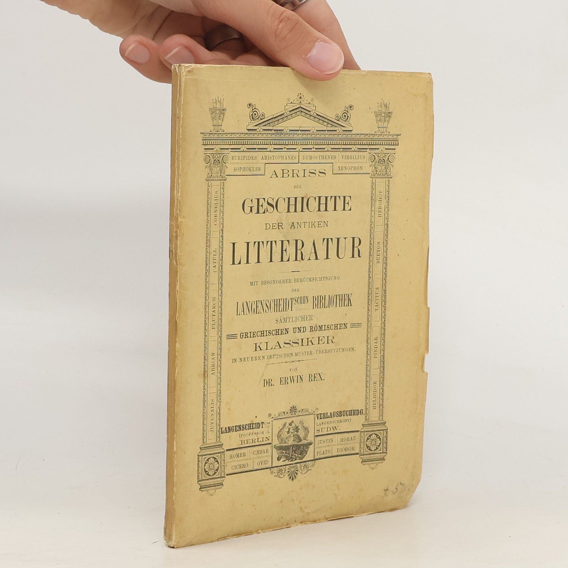 Erwin Rex Abriss der Geschichte der antiken Litteratur