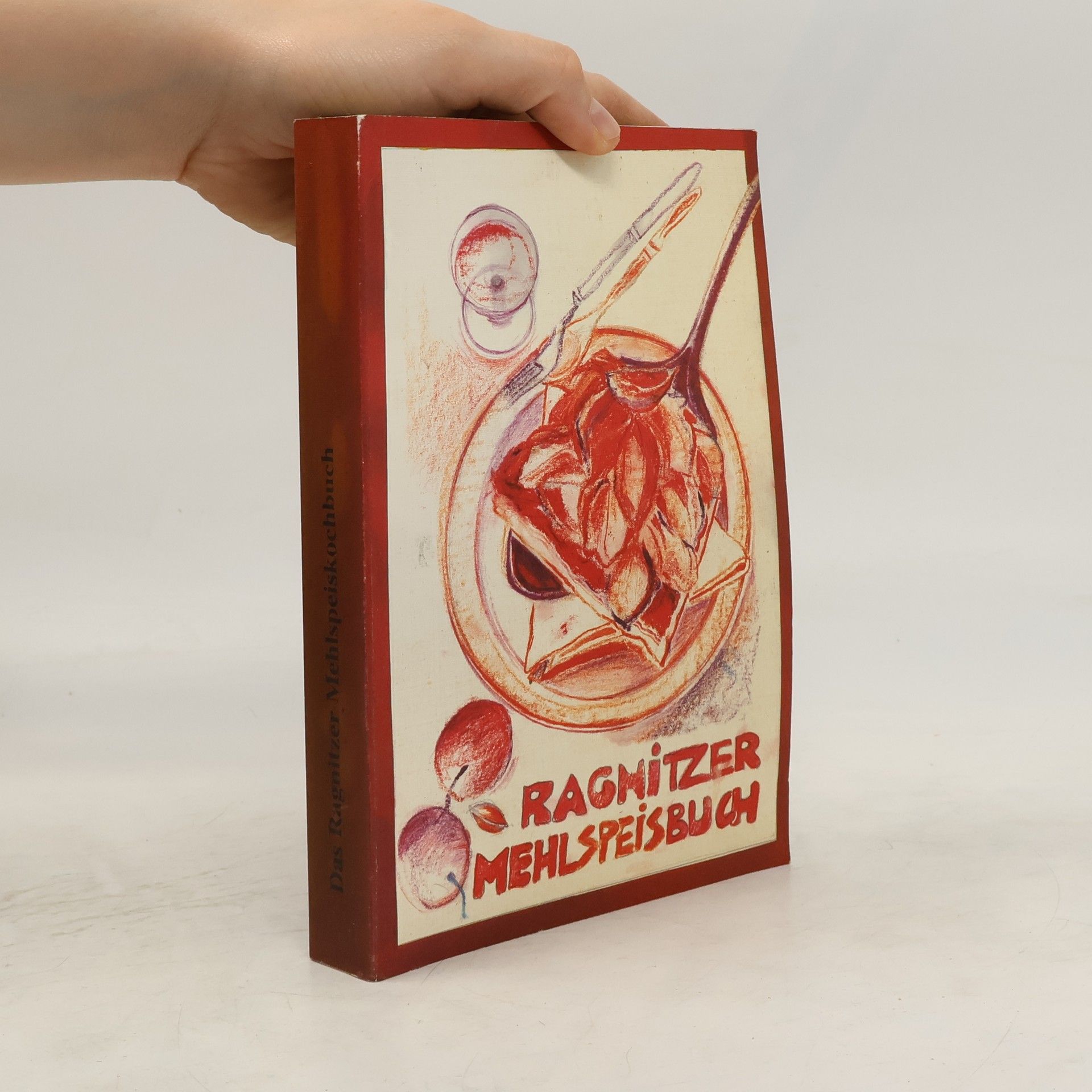 Autores varios Ragnitzer Mehlspeisbuch