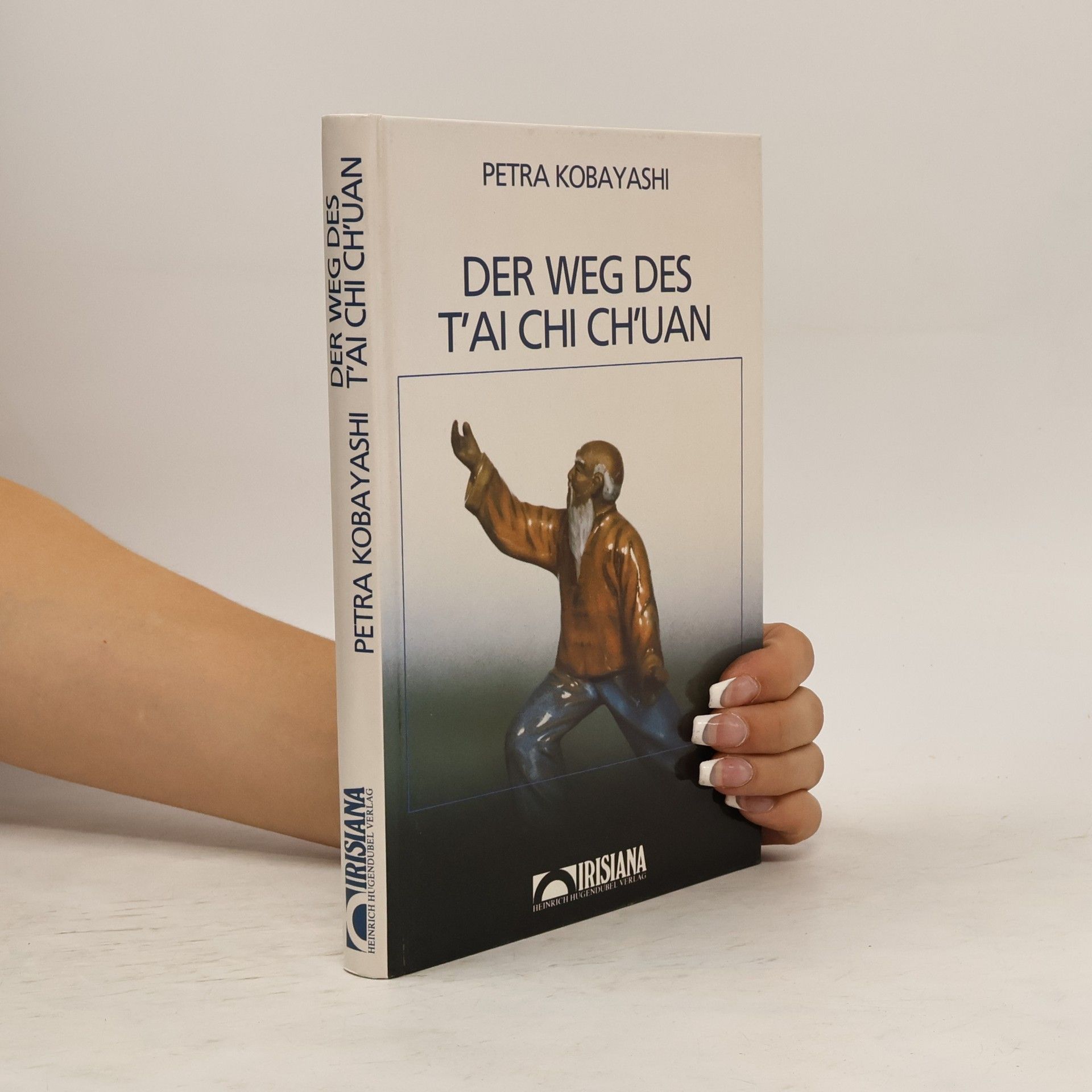 Petra Kobayashi Der Weg des T'ai-Chi-Ch'uan