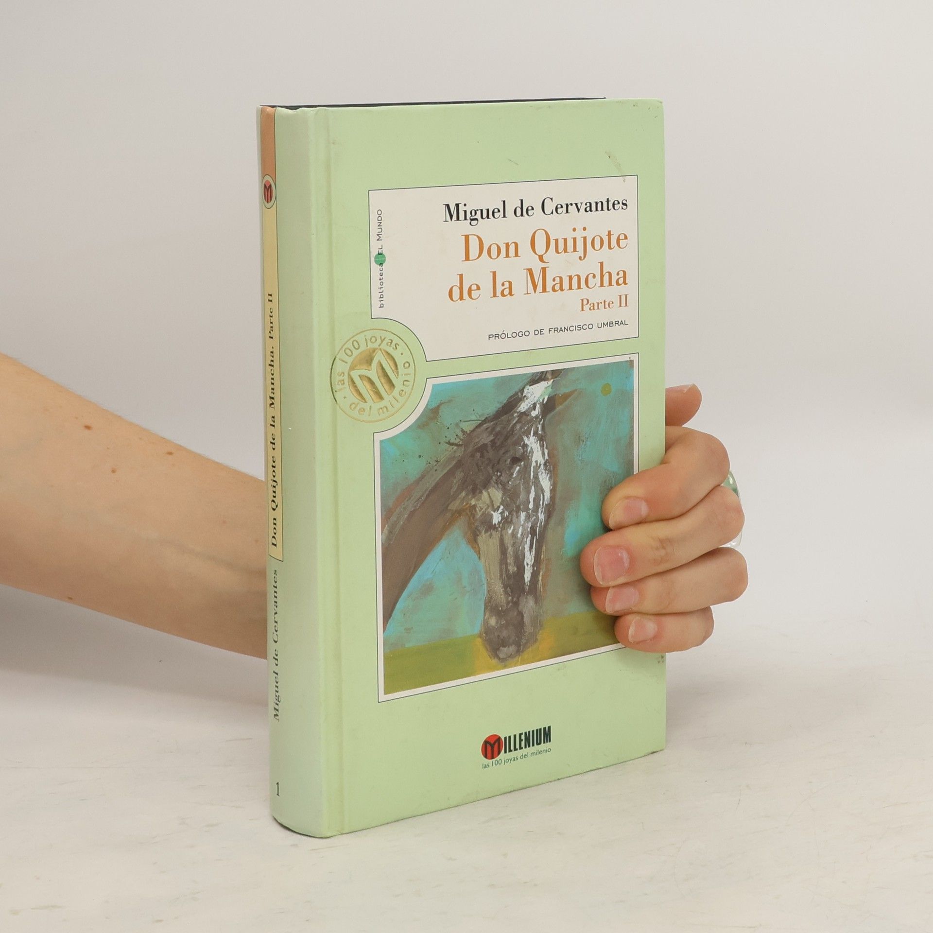 Miguel de Cervantes Don Quijote de la Mancha. Parte II