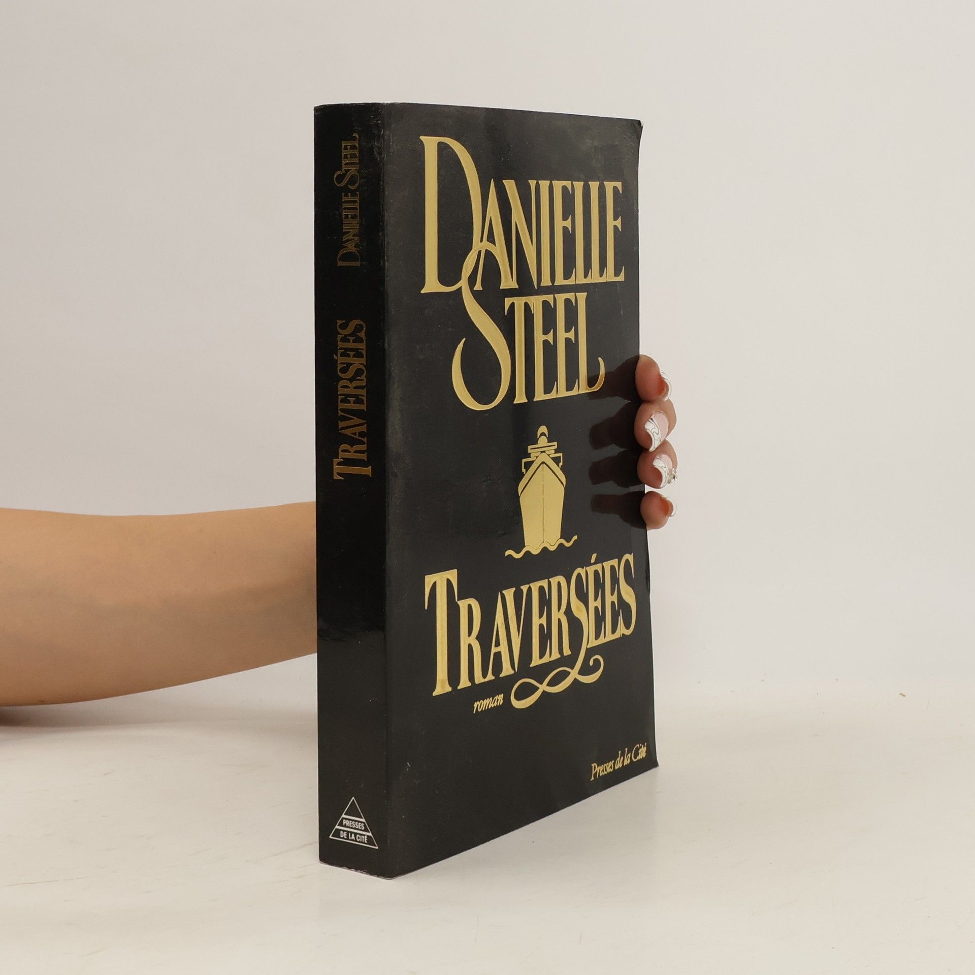 Danielle Steel Traversées
