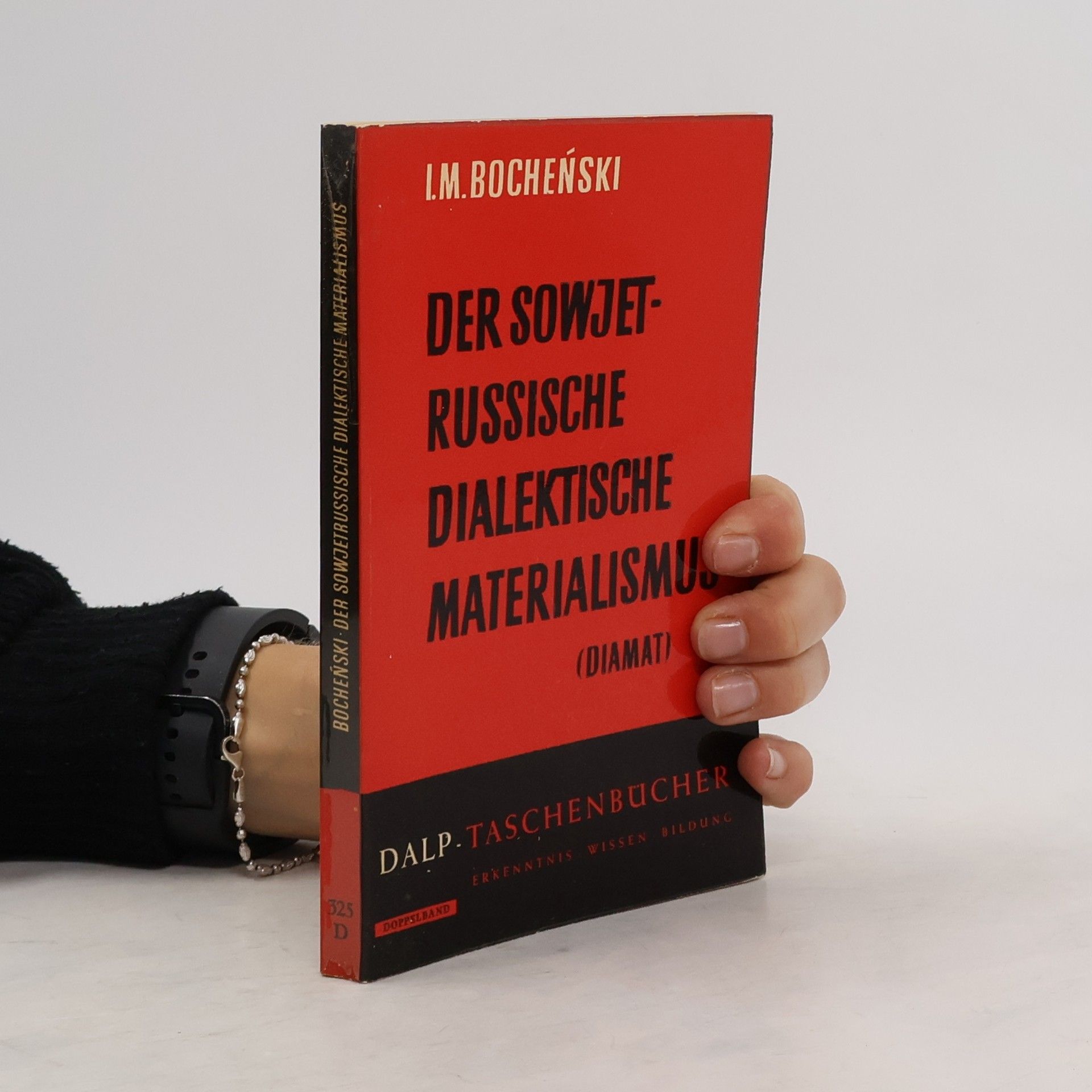 Józef Maria Bocheński Der sowjetrussische dialektische Materialismus
