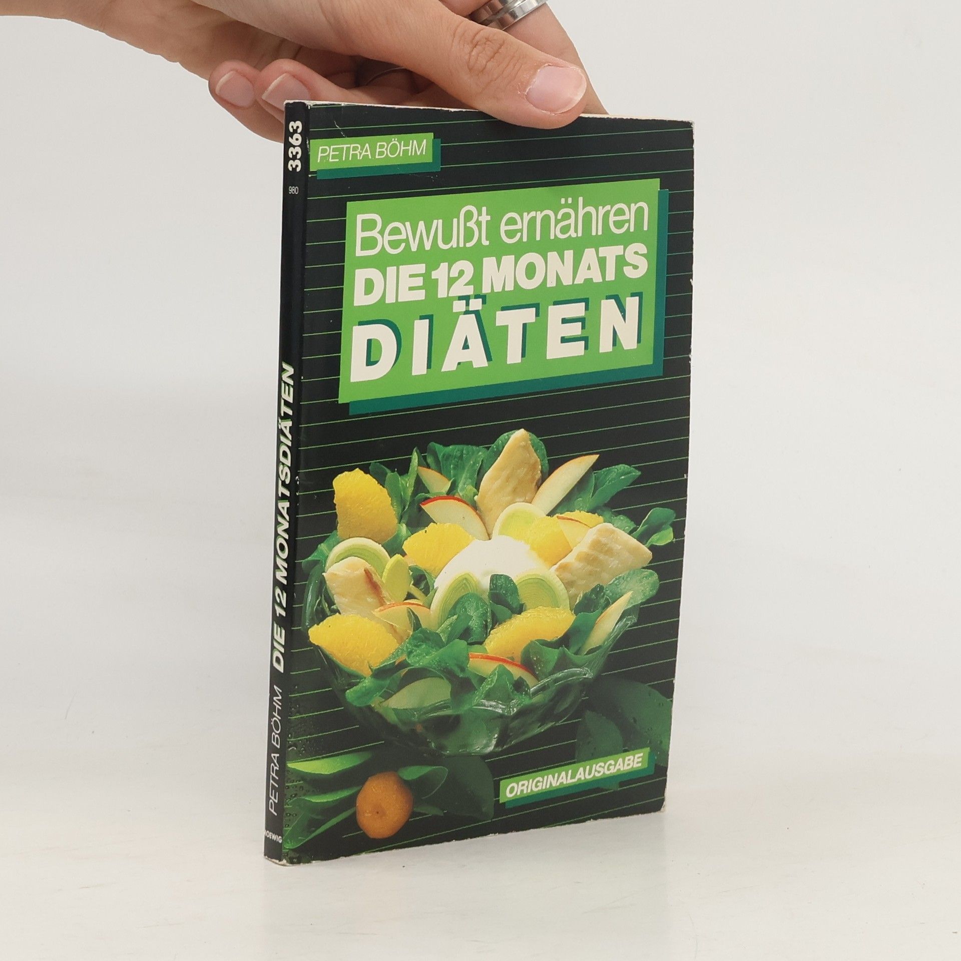 Petra Böhm Bewusst ernähren, die 12 Monats-Diäten