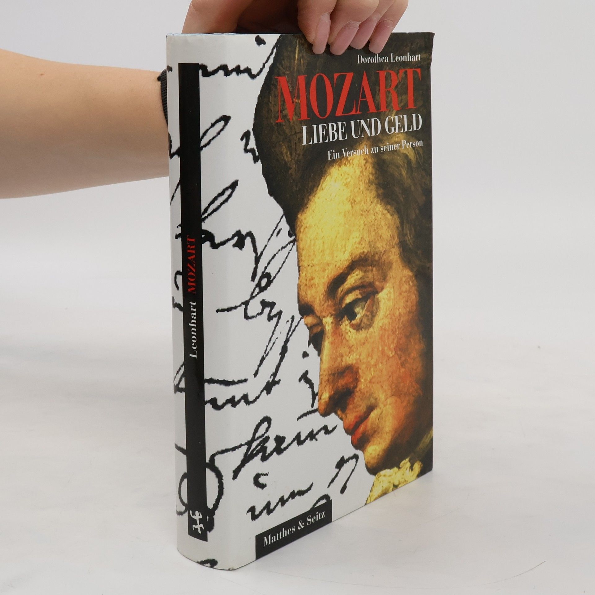 Dorothea Leonhart Mozart : Liebe und Geld