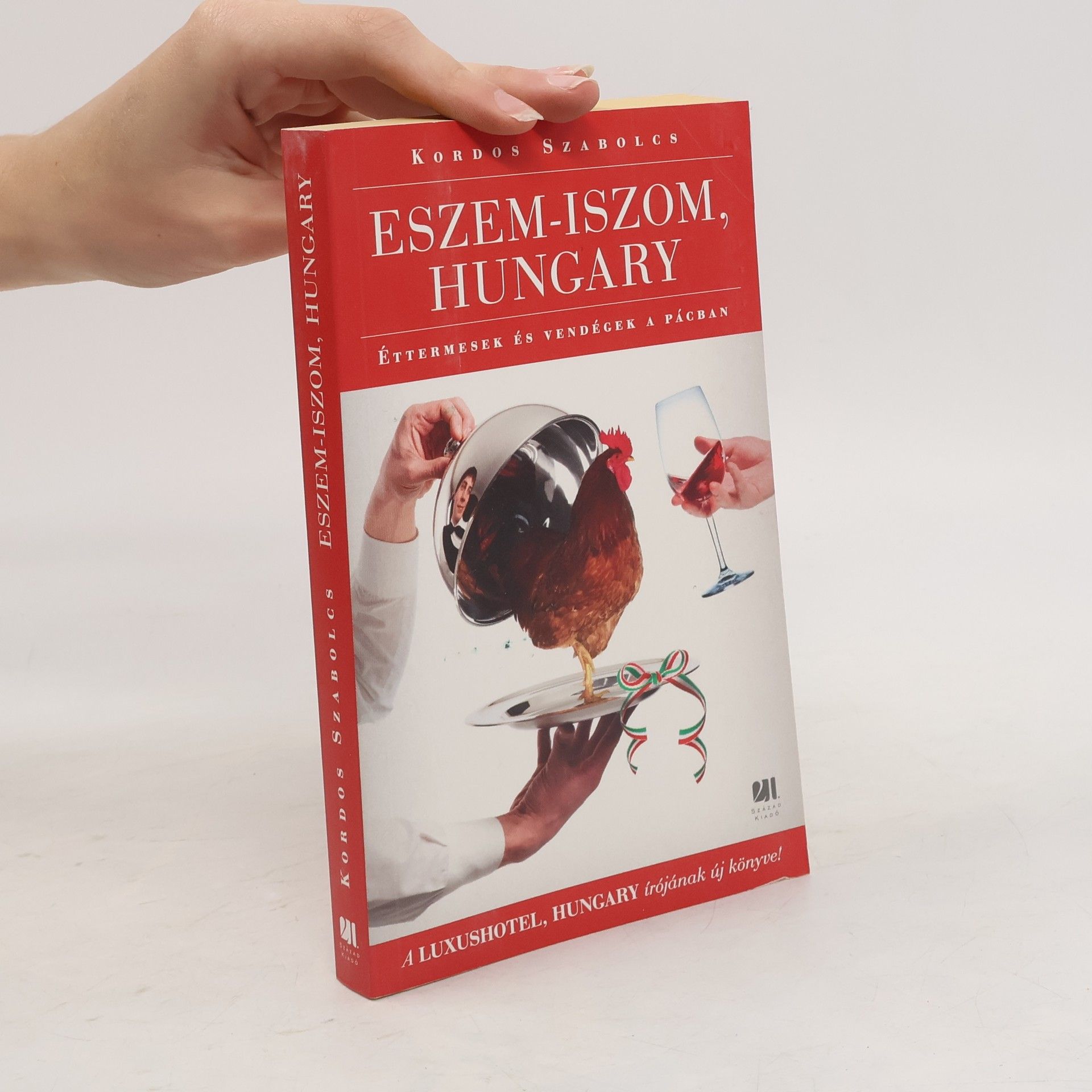 Autorenkollektiv Eszem-iszom, Hungary