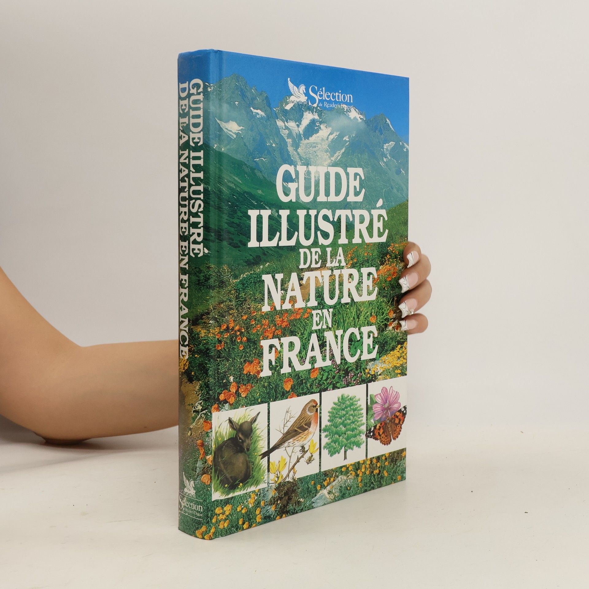 Collectif d'auteurs Guide illustré de la nature en France