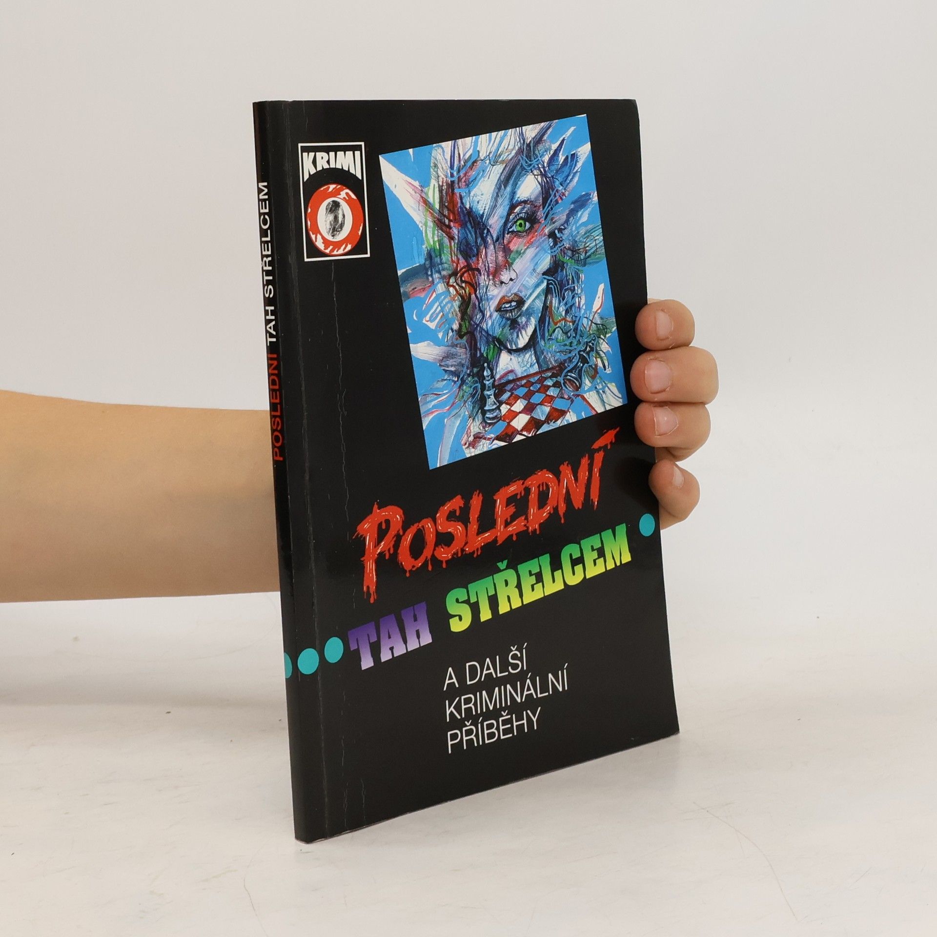 Kolektiv autorů Poslední tah střelcem