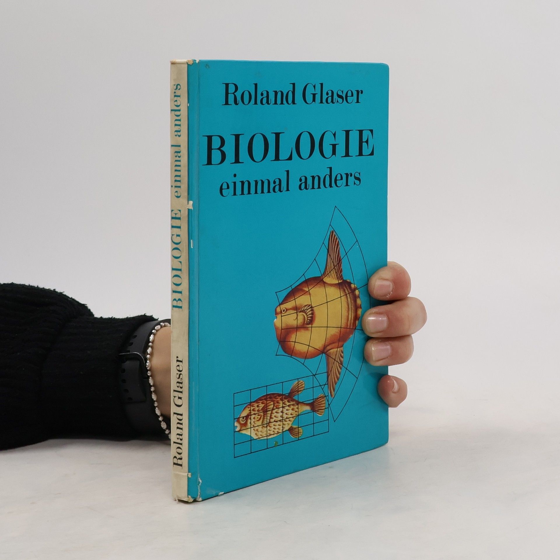 Roland Glaser Biologie einmal anders