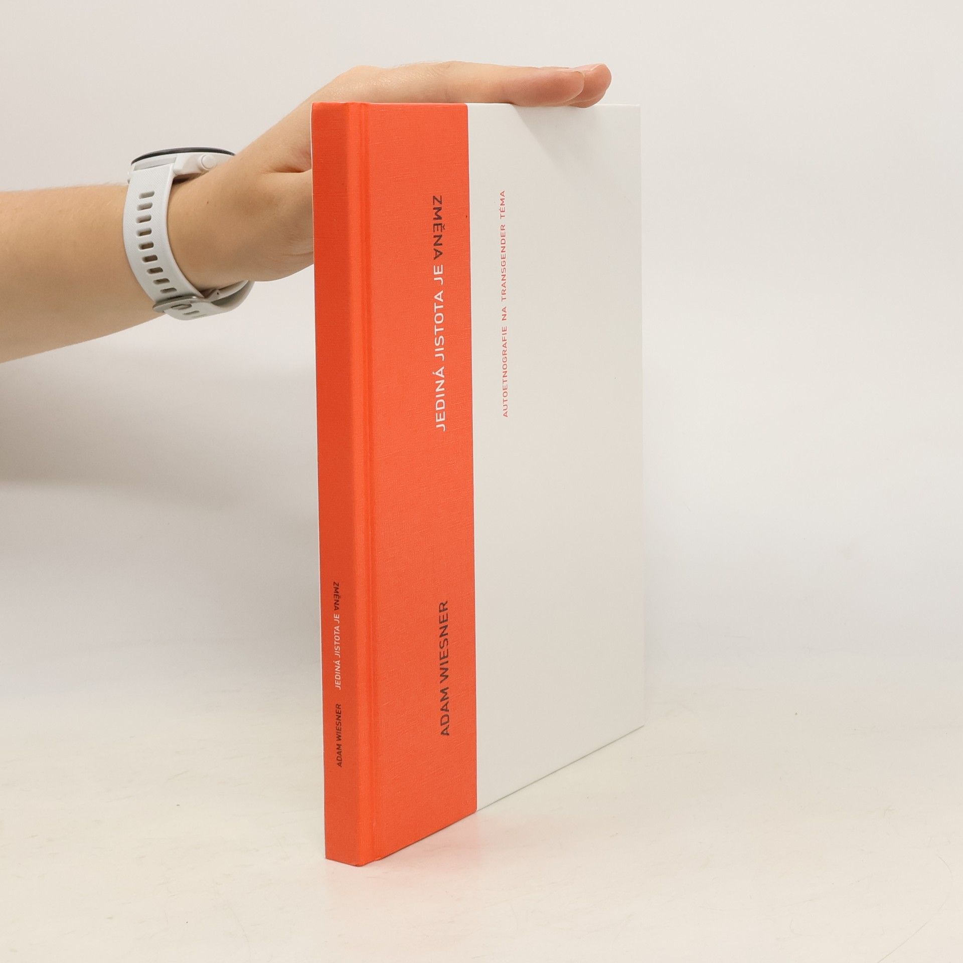 Adam Wiesner Jediná jistota je změna