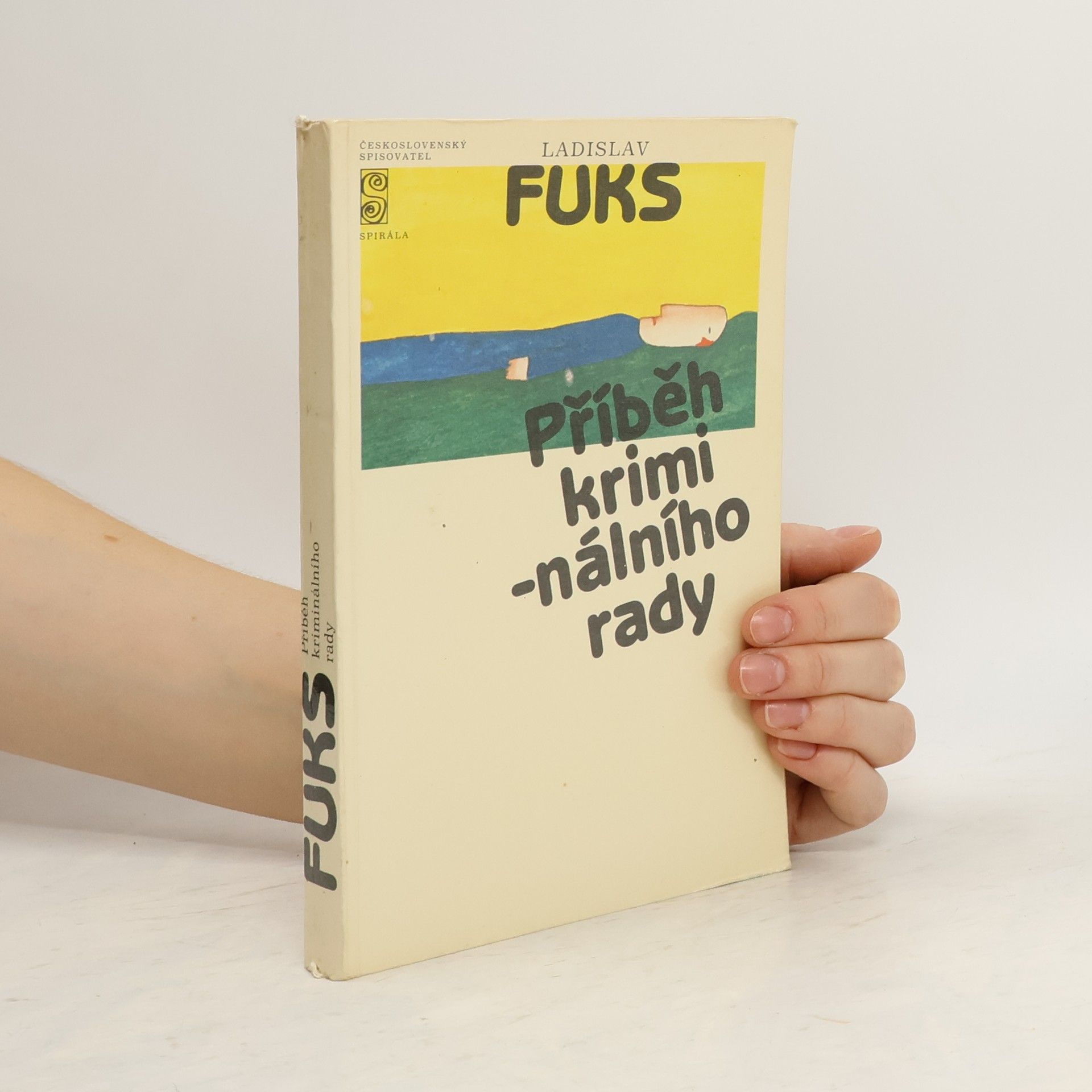 Ladislav Fuks Příběh kriminálního rady