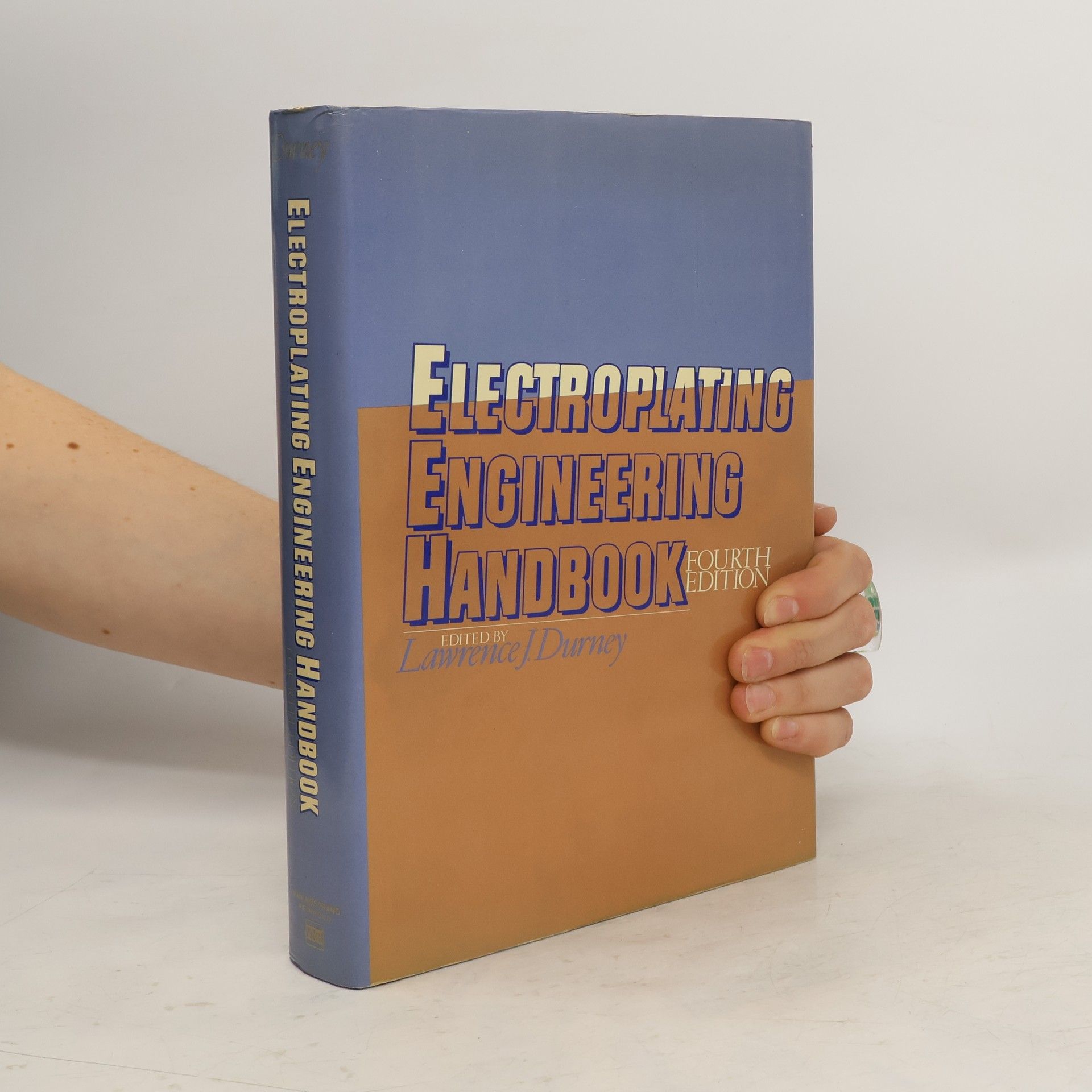 Lawrence J. Durney Graham's Electroplating Engineering Handbook