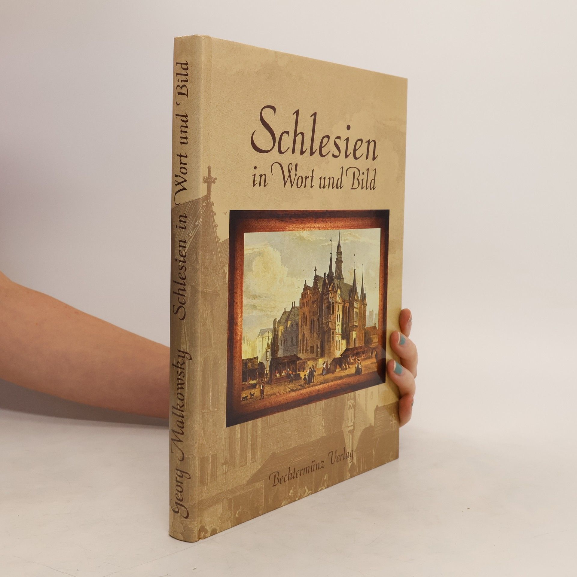 Georg Malkowsky Schlesien in Wort und Bild