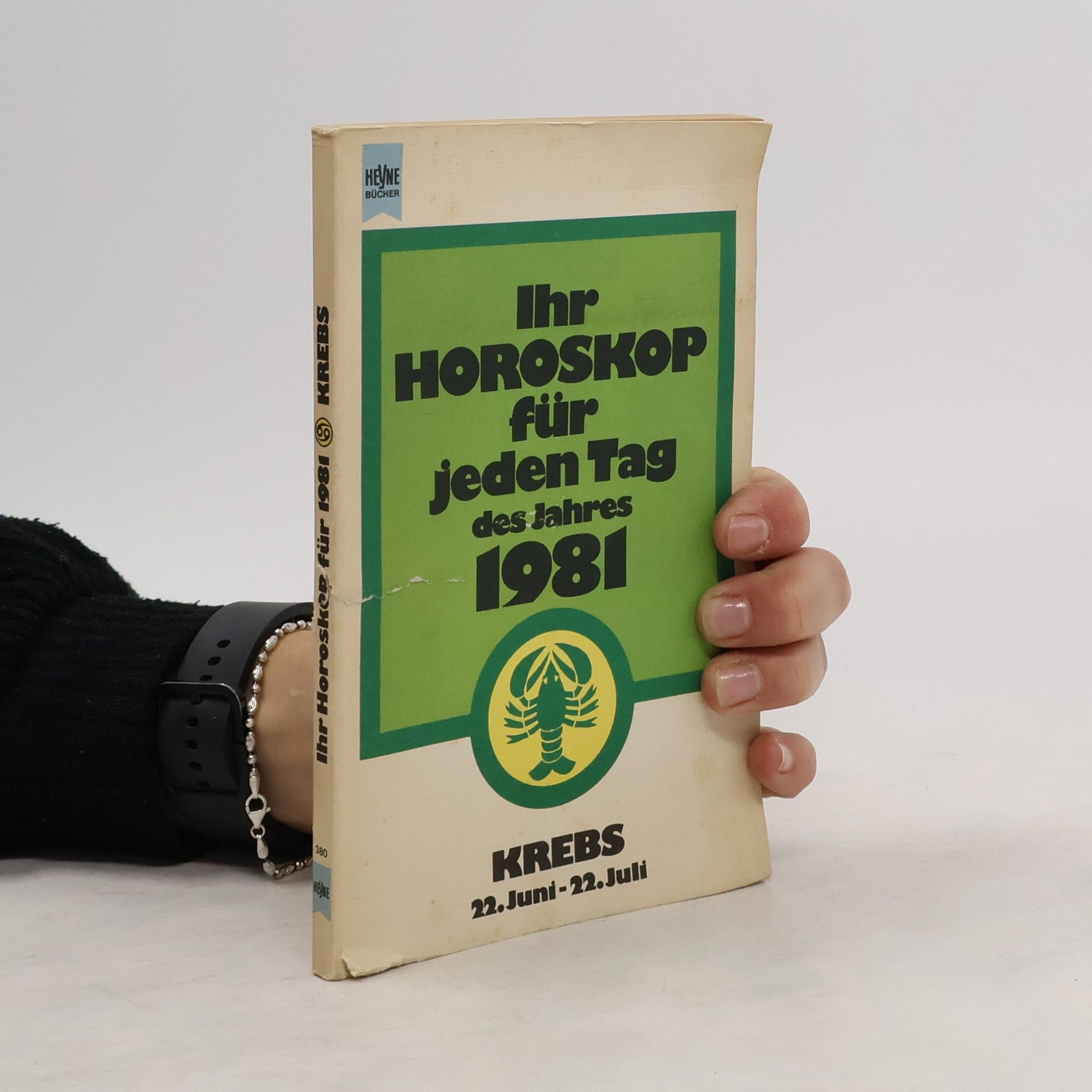 Autorenkollektiv Ihr Horoskop für jeden tag des jahres 1981. Krebs