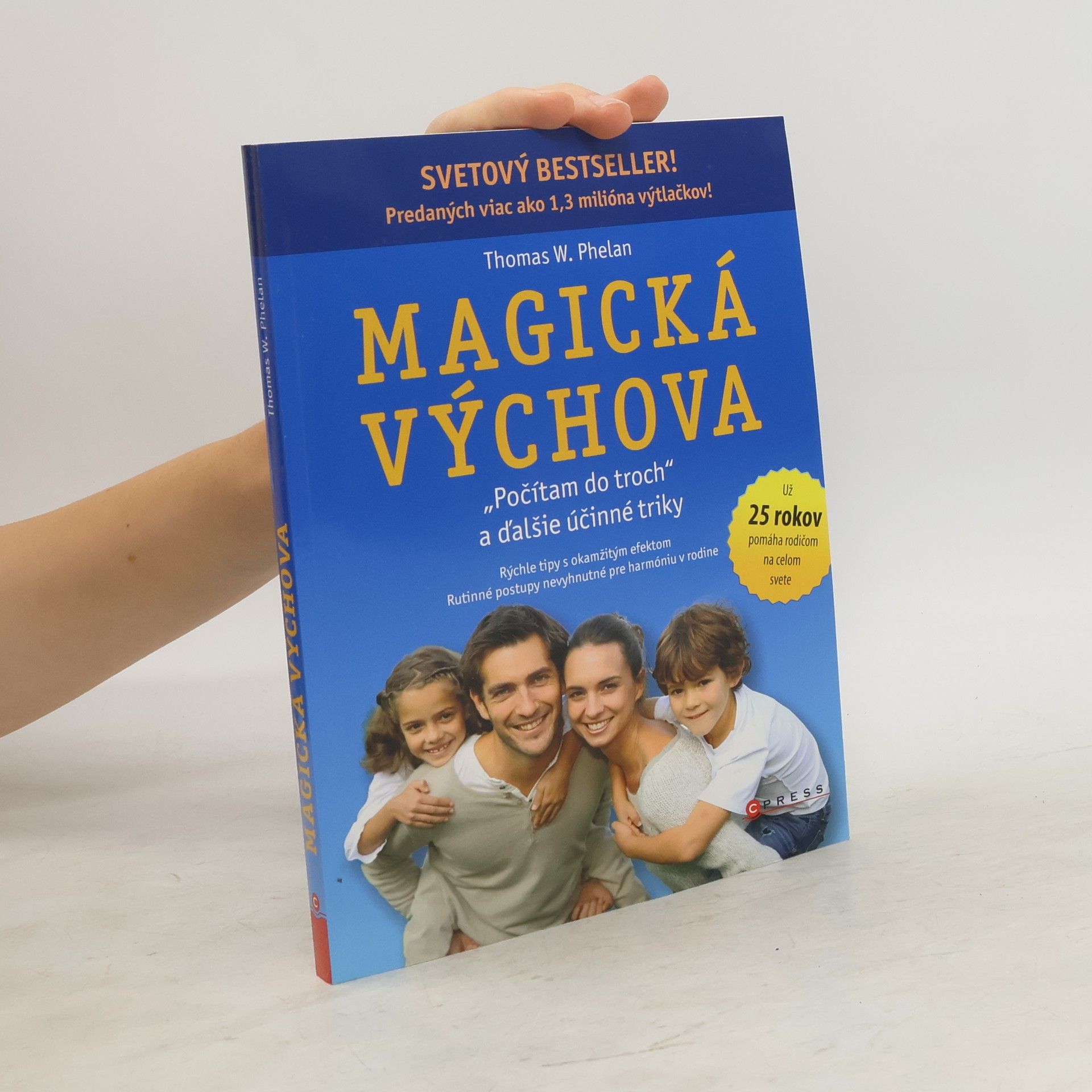 Thomas W. Phelan Magická výchova