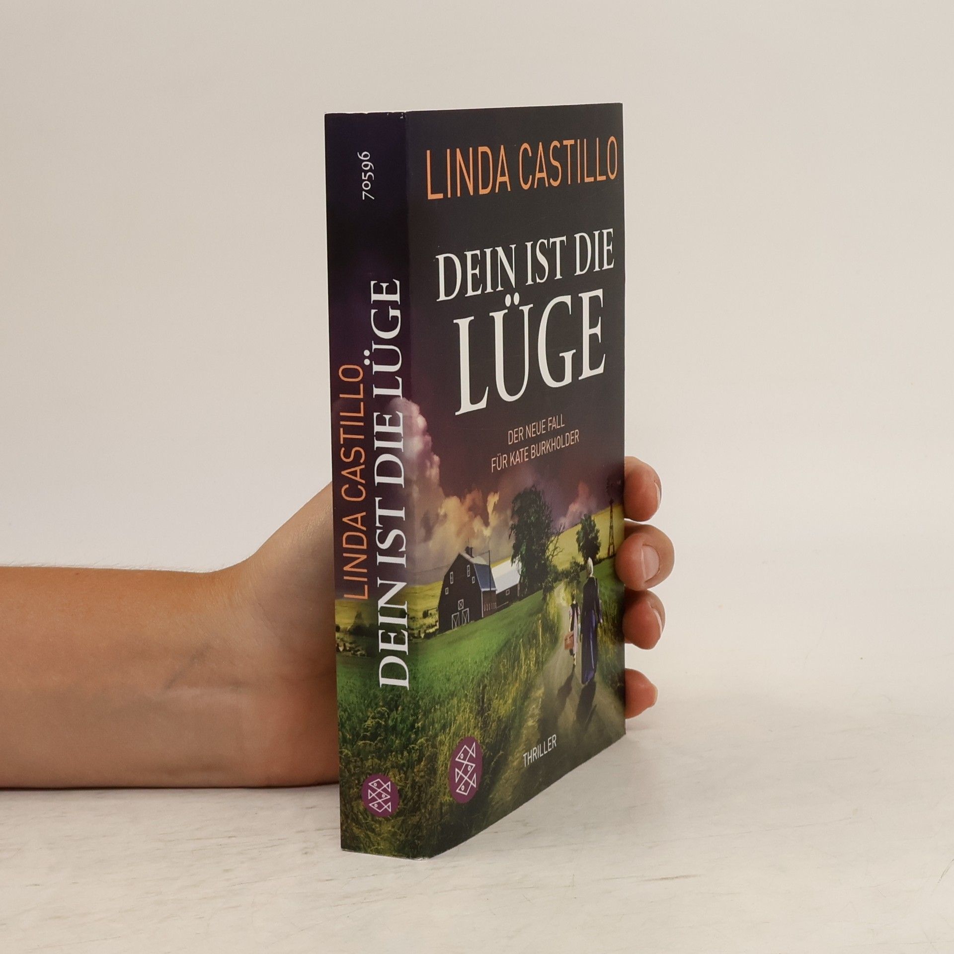 Linda Castillo Dein ist die Lüge