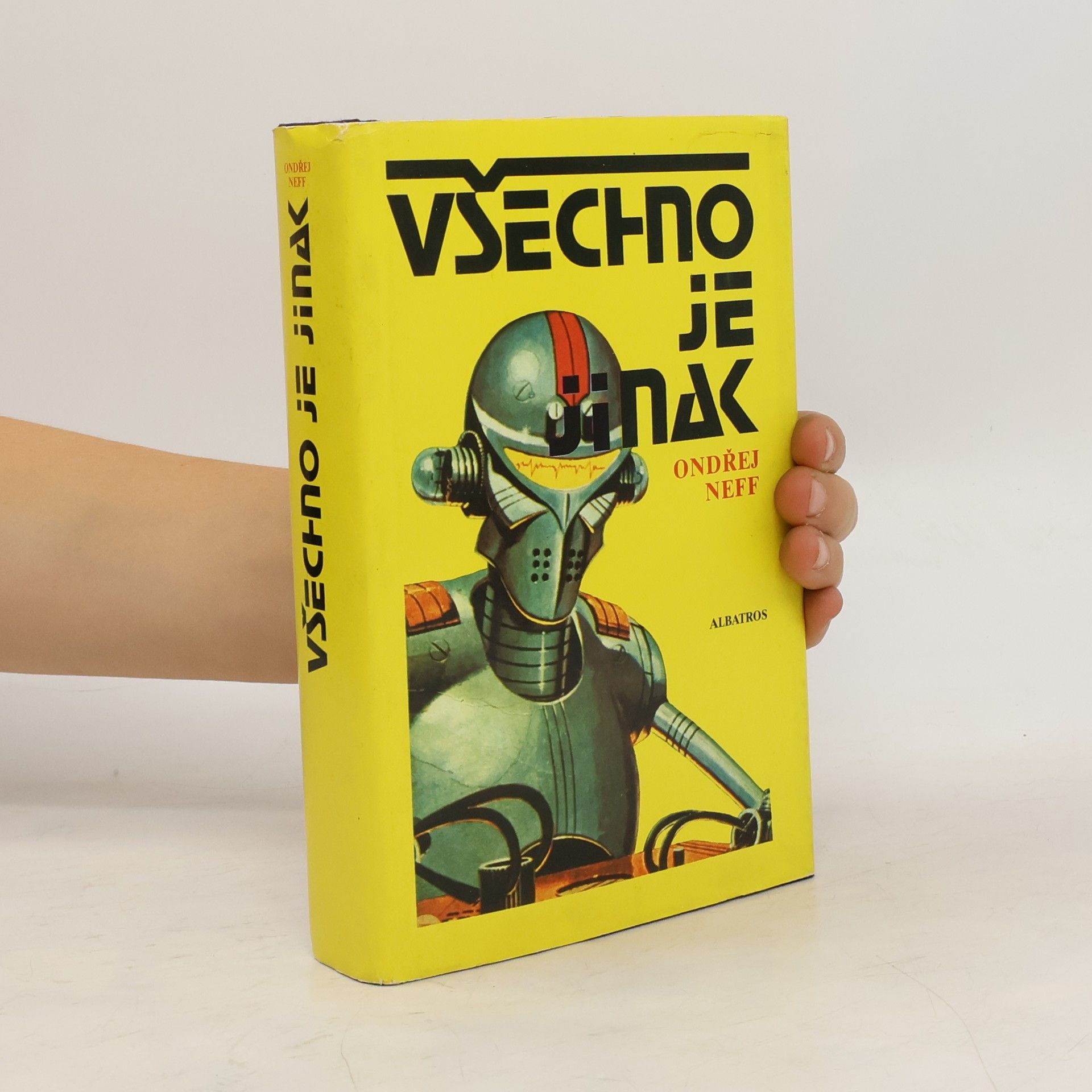 Ondřej Neff Všechno je jinak