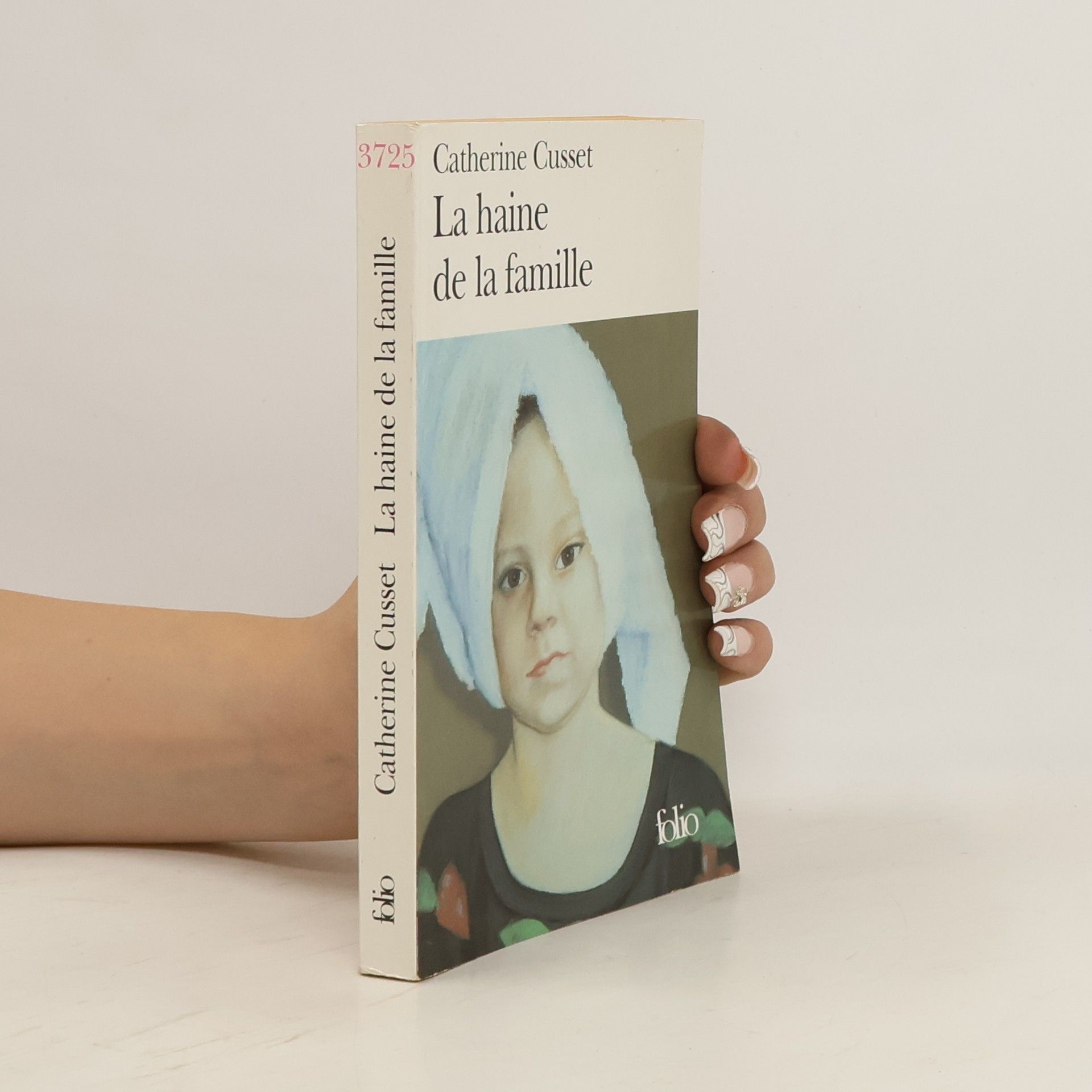 Catherine Cusset La haine de la famille