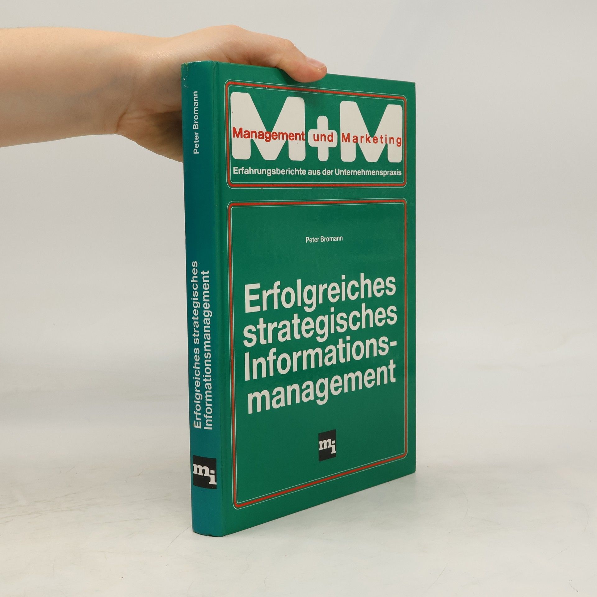 Peter Bromann Erfolgreiches strategisches Informationsmanagement