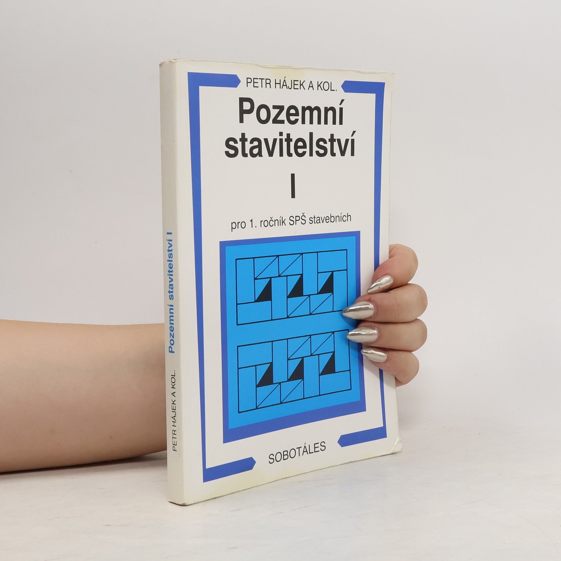 Petr P. Hájek Pozemní stavitelství 1