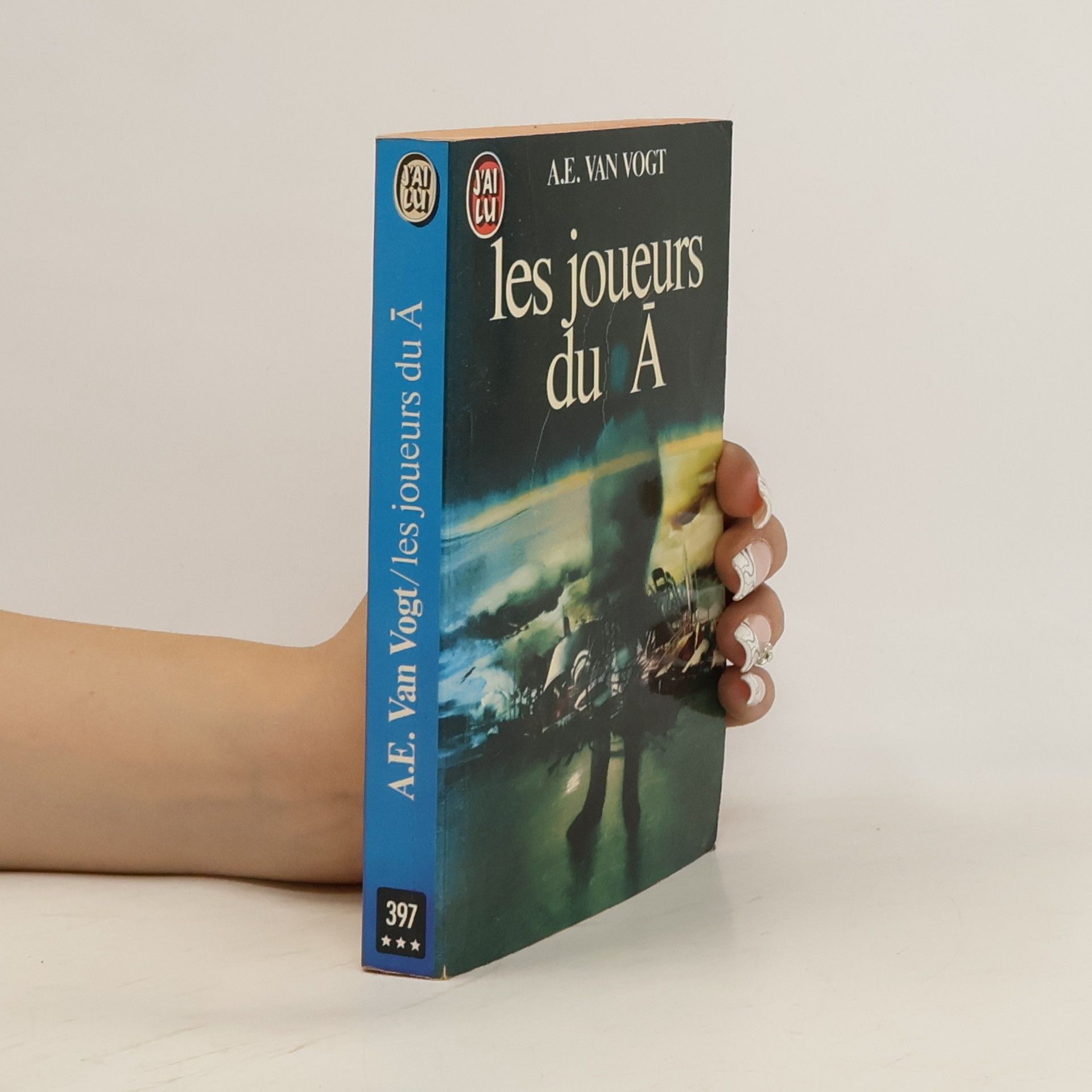Alfred Elton Van Vogt Les joueurs du Ā