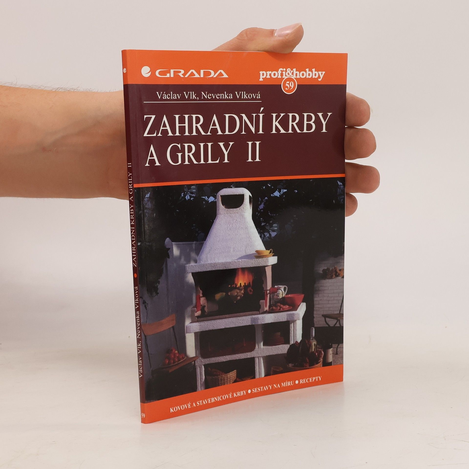 Václav Vlk Zahradní krby a grily II
