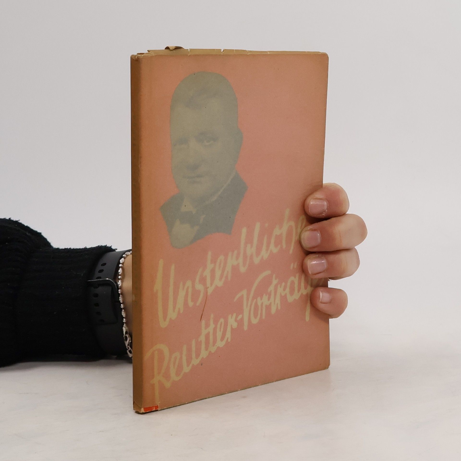 Otto Reutter Unsterbliche Reutter-Vorträge