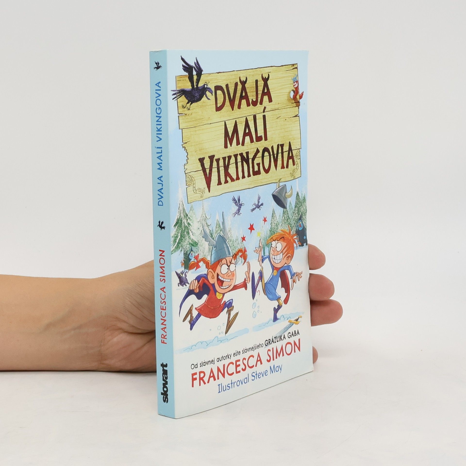 Francesca Simon Dvaja malí vikingovia