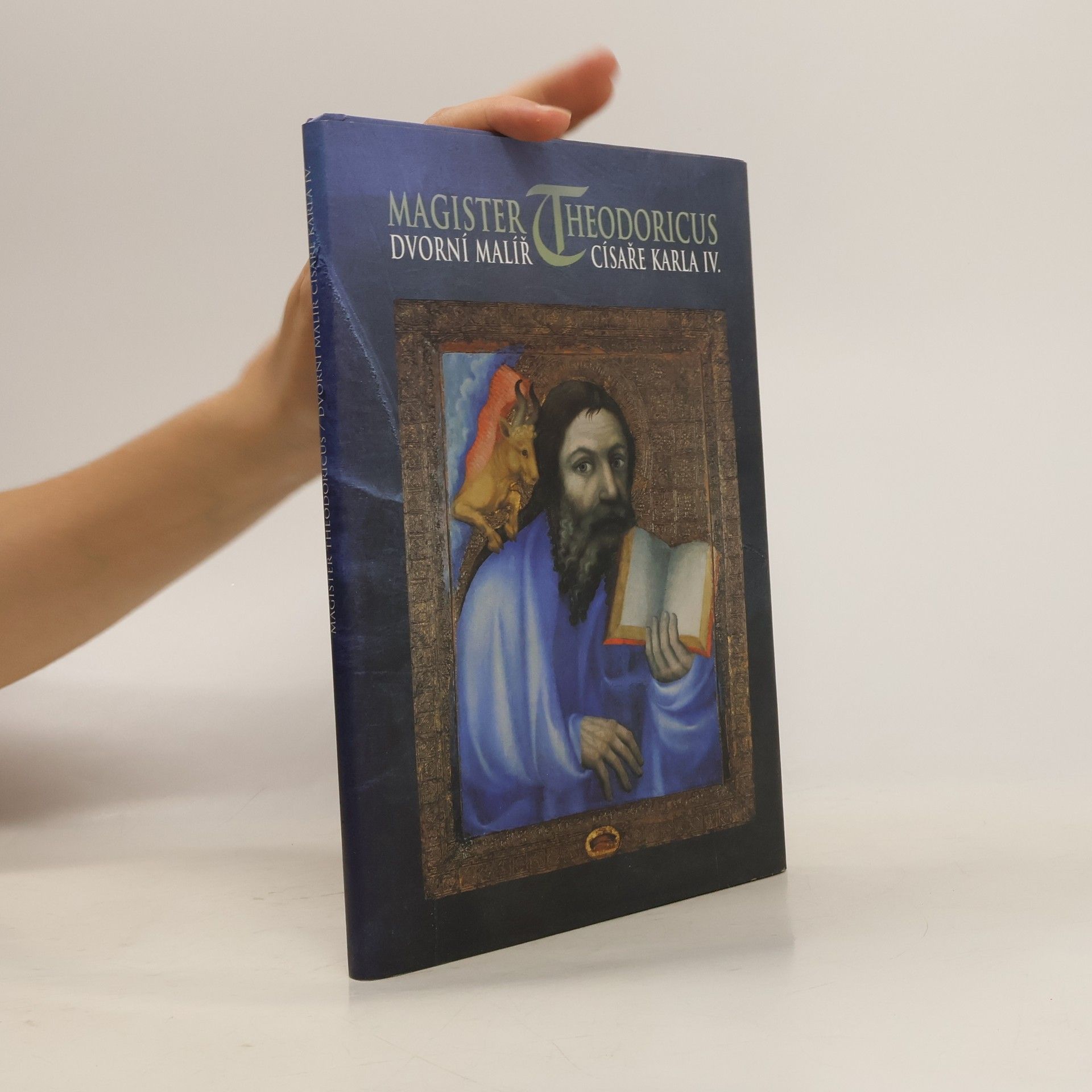 Jiří Fajt Magister Theodoricus, dvorní malíř císaře Karla IV. : umělecká výzdoba posvátných prostor hradu Karlštejna : [katalog k výstavě], Praha 12. listopadu 1997 - 26. dubna 1998