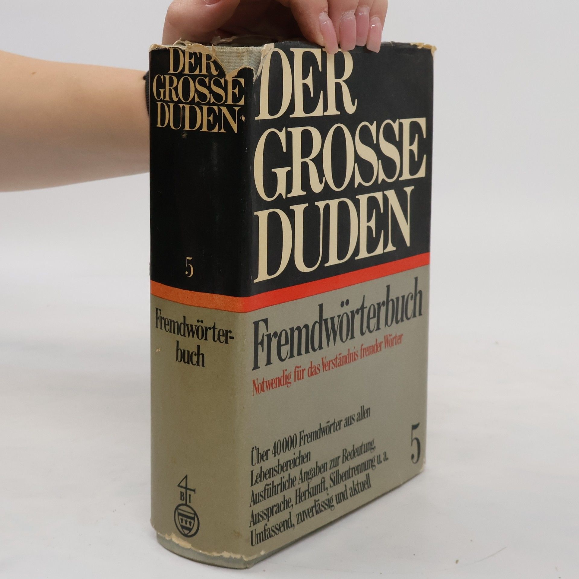 Various authors Der grosse Duden. Fremdwörterbuch 5