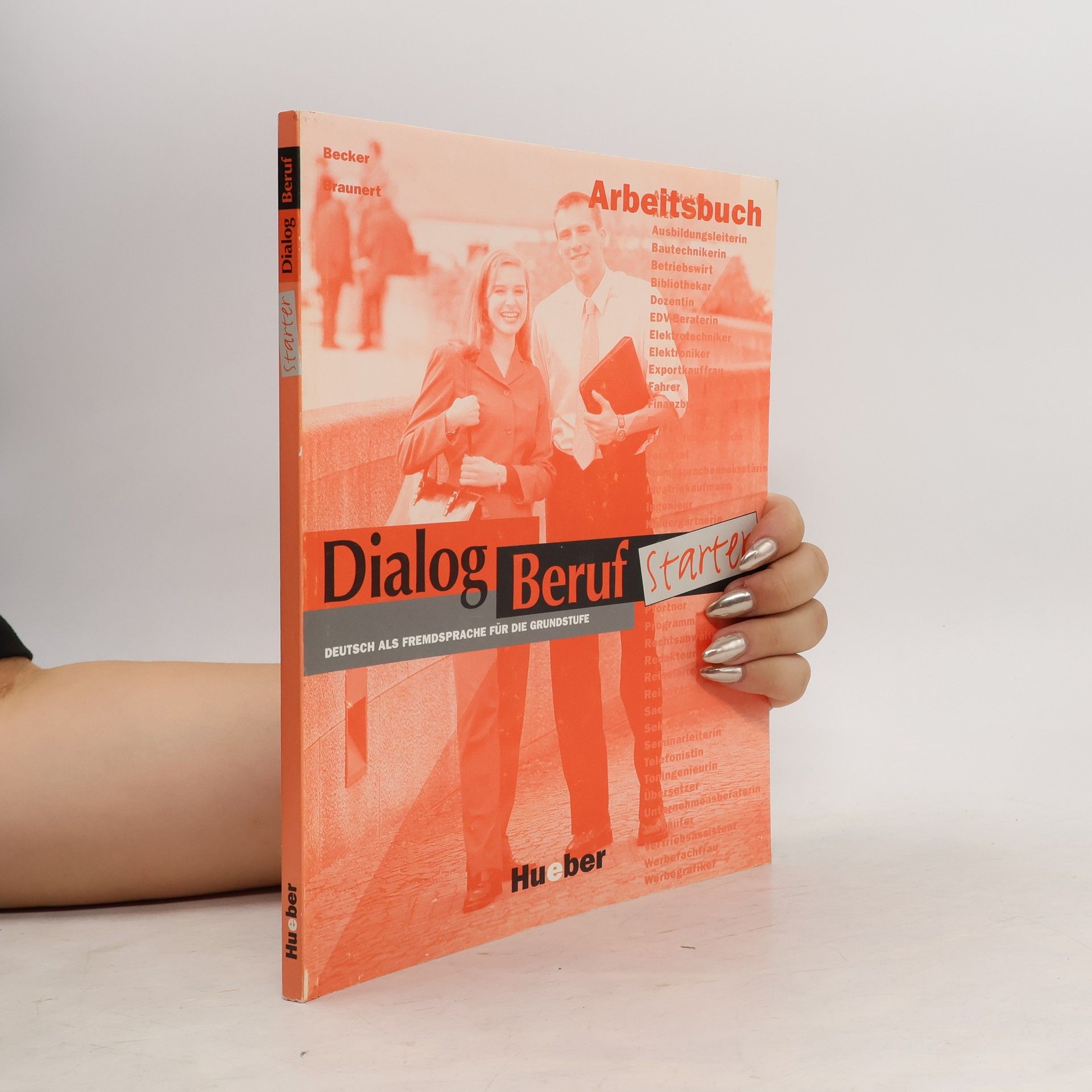 Norbert M. Becker Dialog Beruf Starter, deutsch als fremdsprache für die grundstufe, starter arbeitsbuch