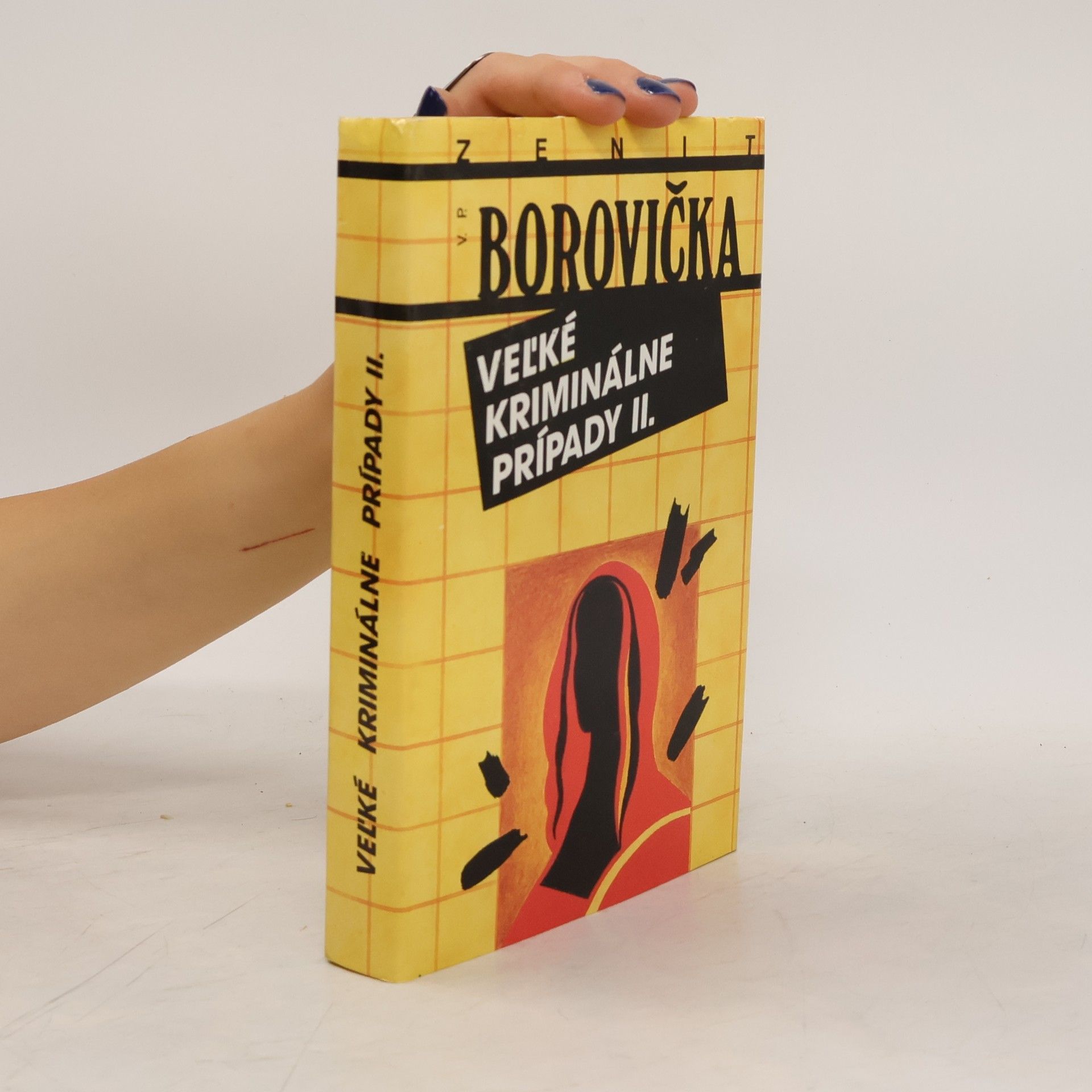 Václav Pavel Borovička Veľké kriminálne prípady