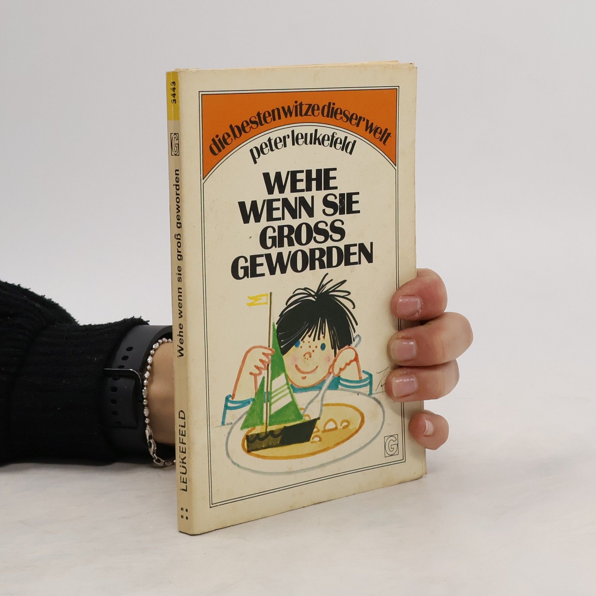 Peter Leukefeld Wehe, wenn sie gross geworden