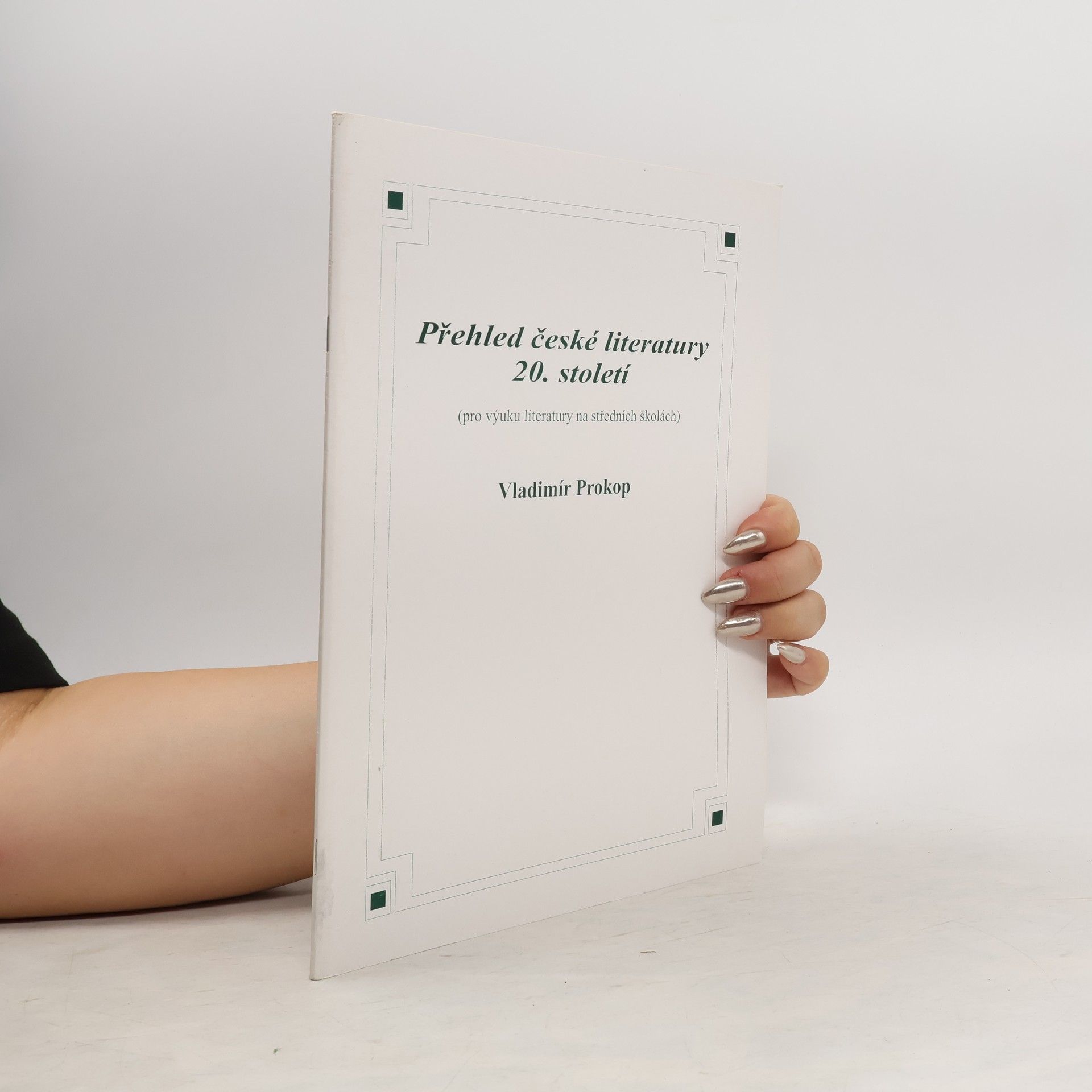 Vladimír Prokop Přehled české literatury 20. století