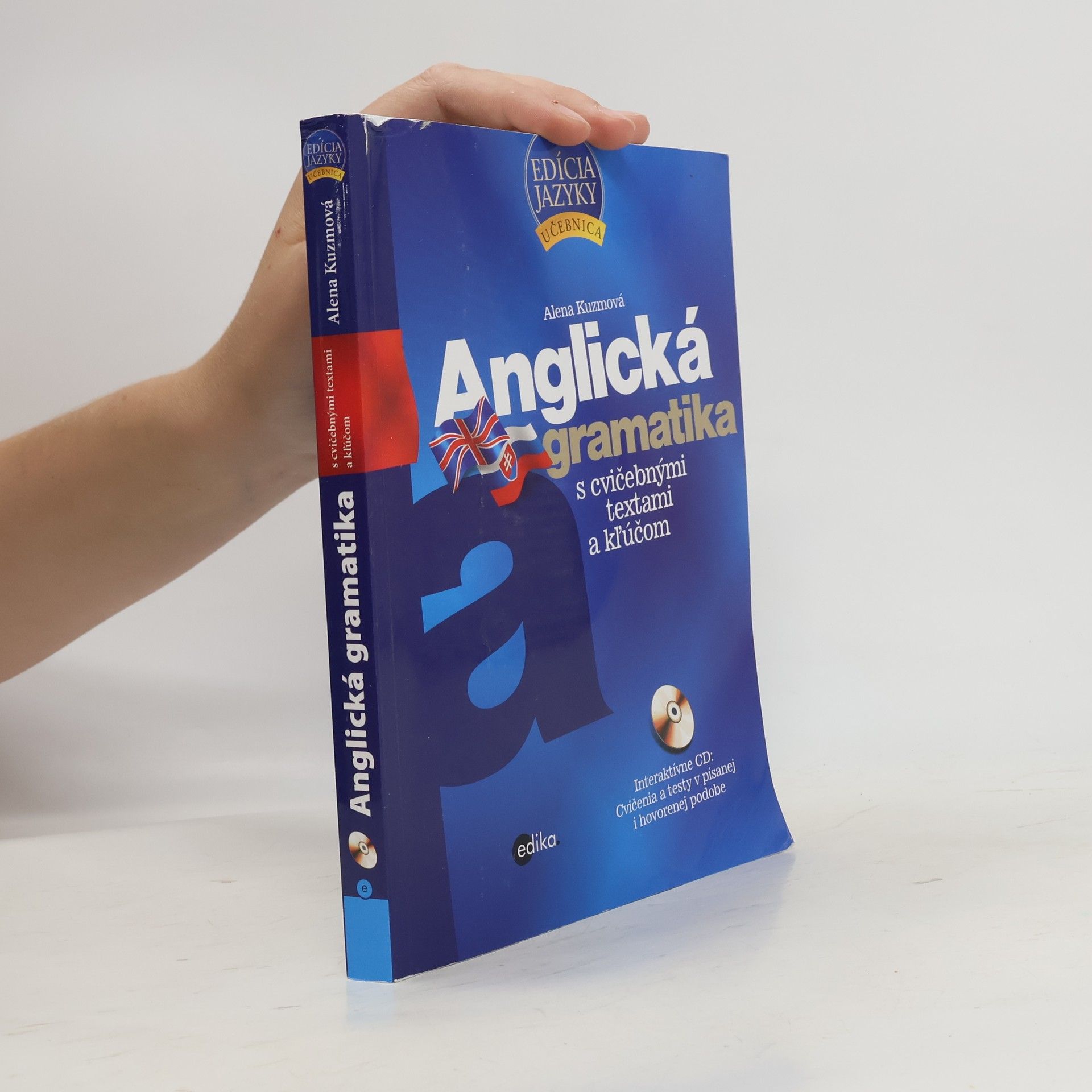 Alena Kuzmová Anglická gramatika s cvičebnými textami a kľúčom