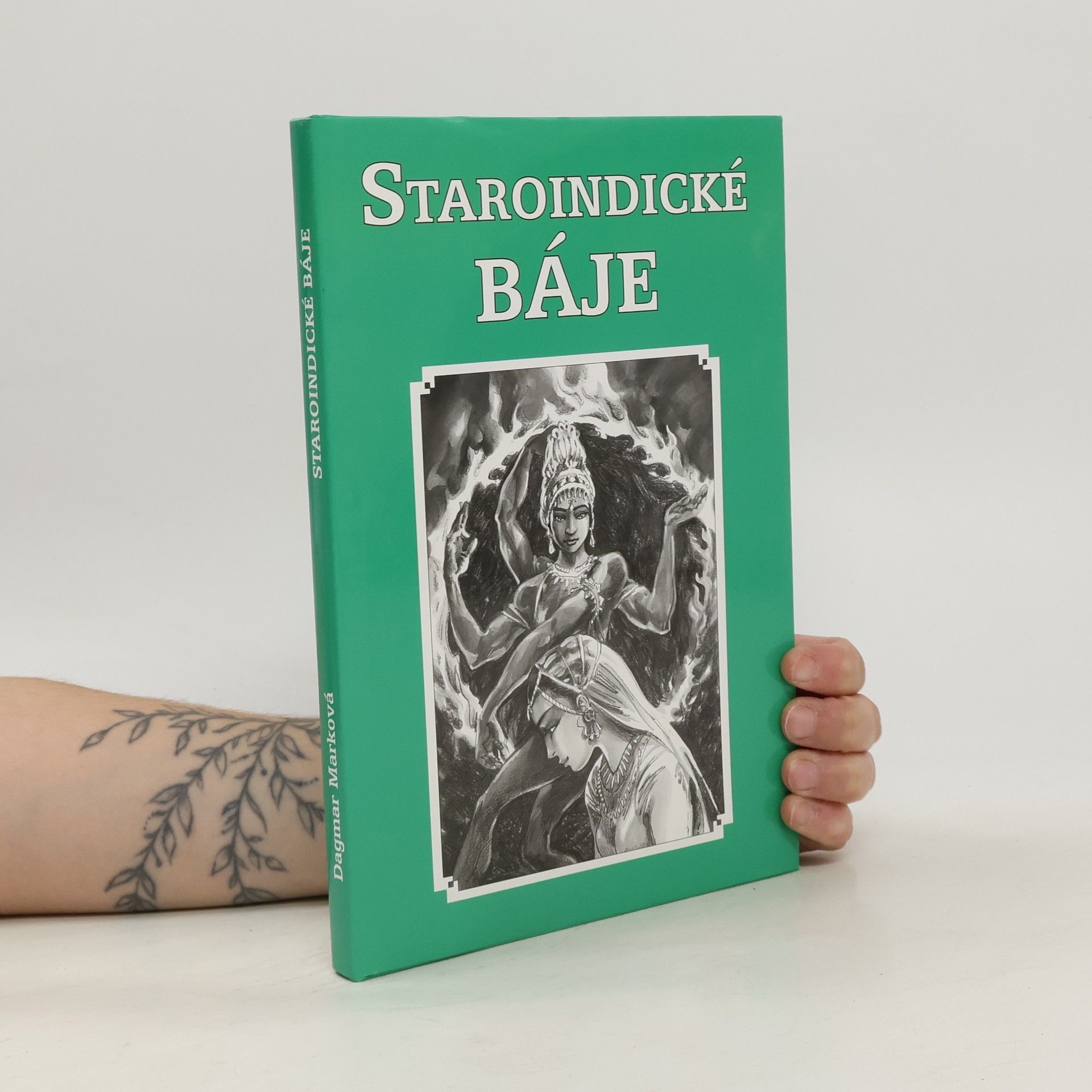 Dagmar Marková Staroindické báje