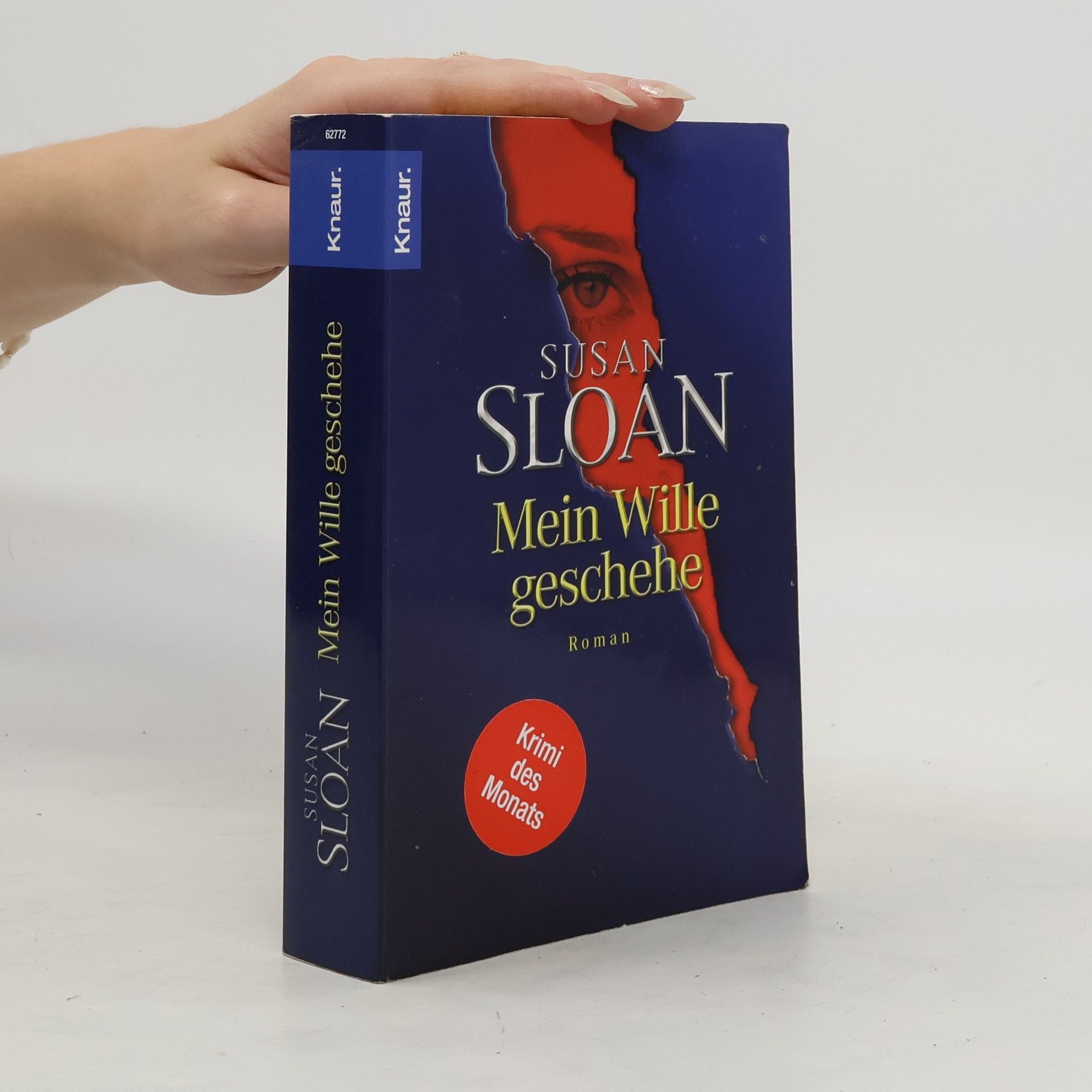 Susan R. Sloan Mein Wille geschehe