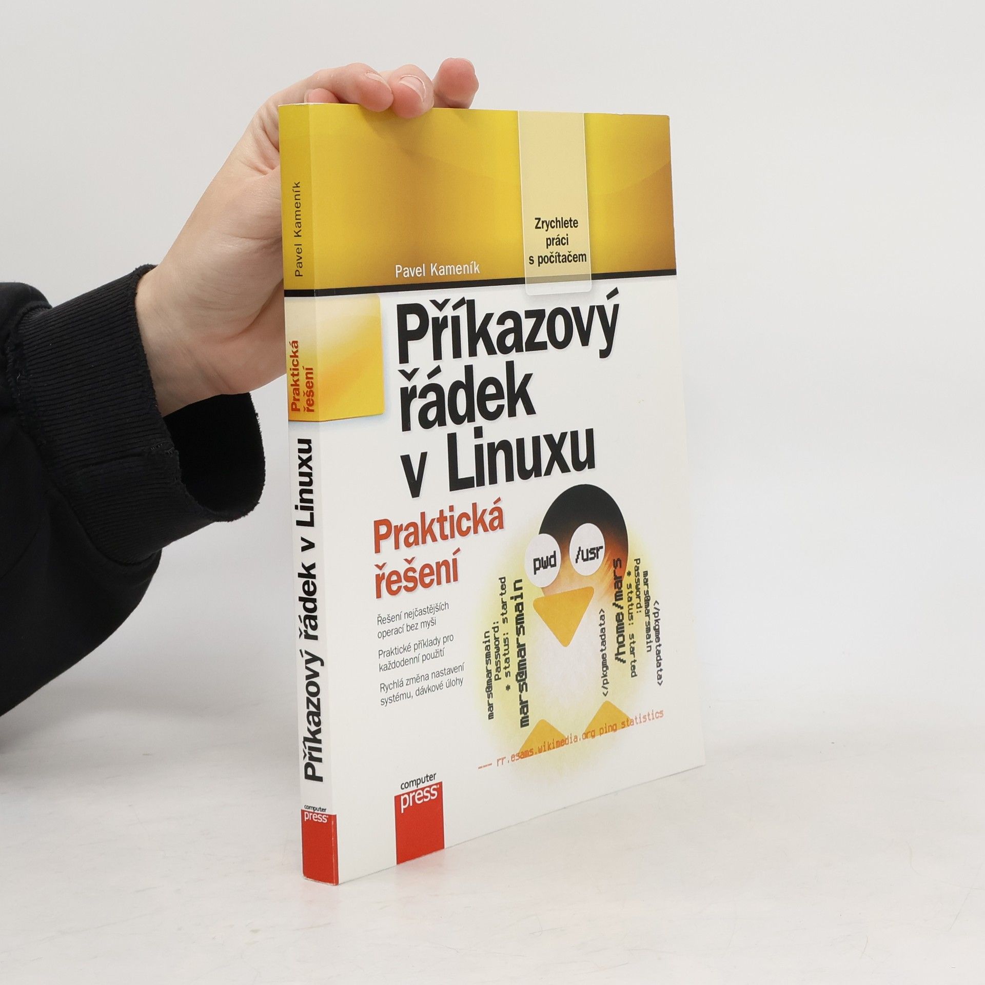 Pavel Kameník Příkazový řádek v Linuxu: Praktická řešení