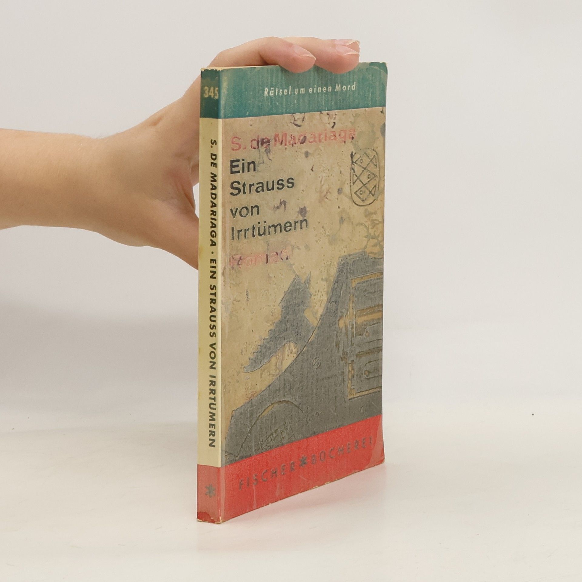 S. de Madariaga Ein Strauss von Irrtümern