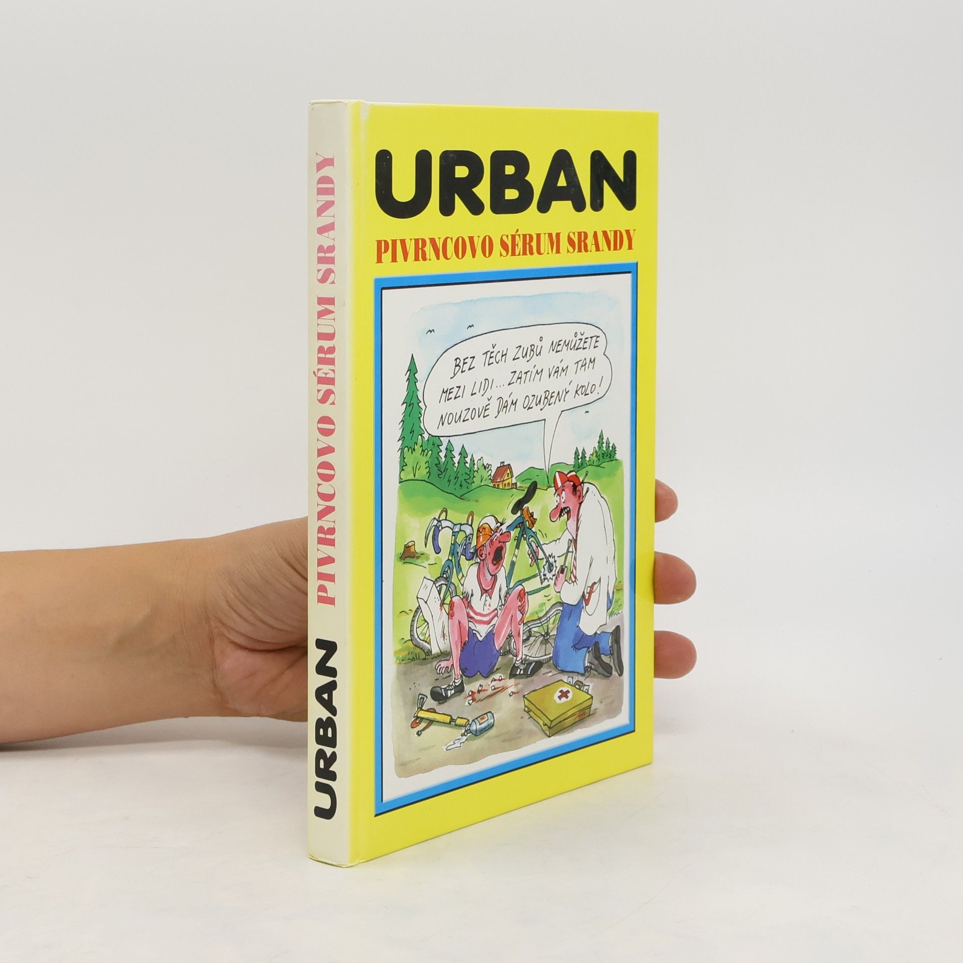 Petr Urban Pivrncovo sérum srandy